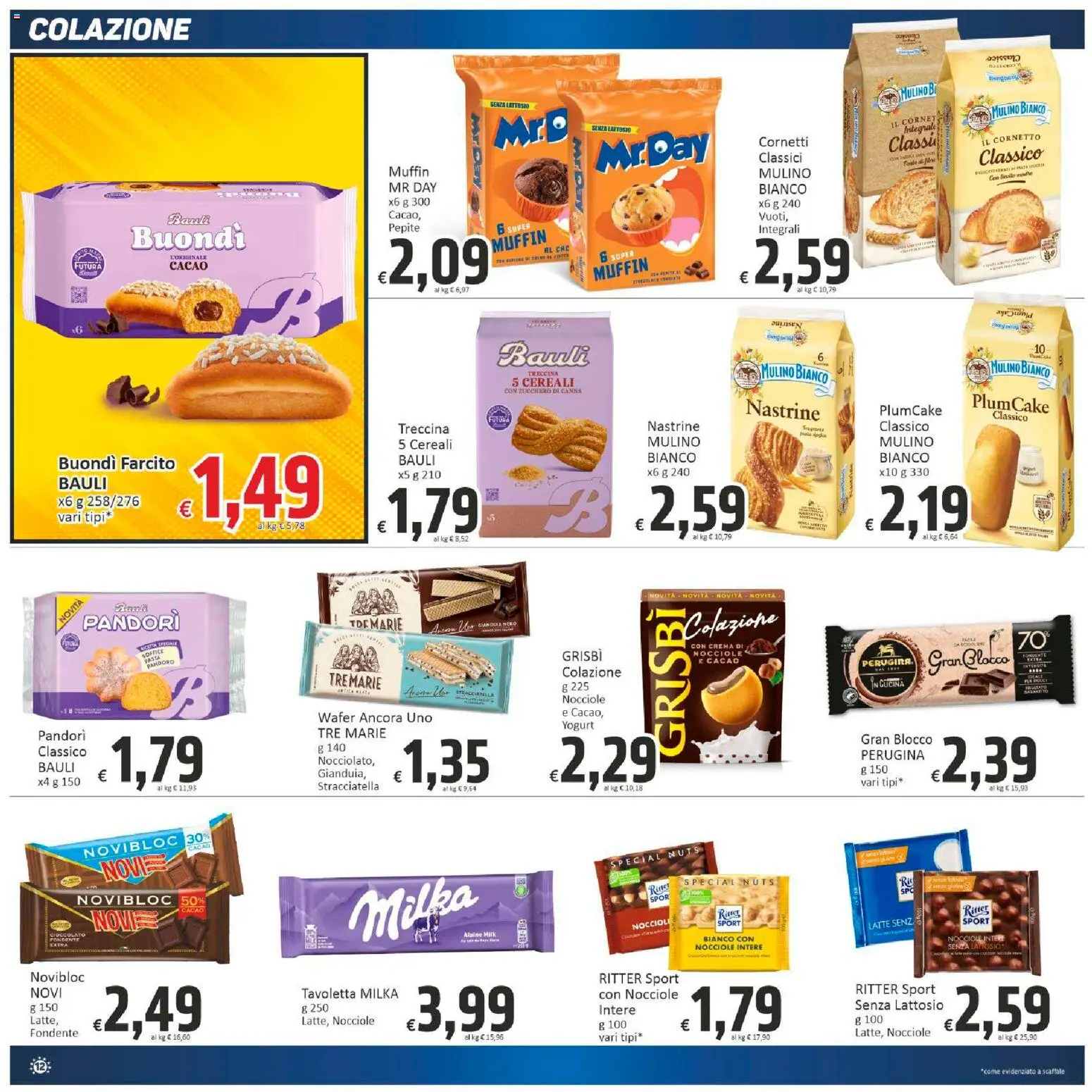 Volantino Paghi Poco del 07.01.2026 | Pagina: 12 | Prodotti: Pandoro, The, Plumcake, Cacao