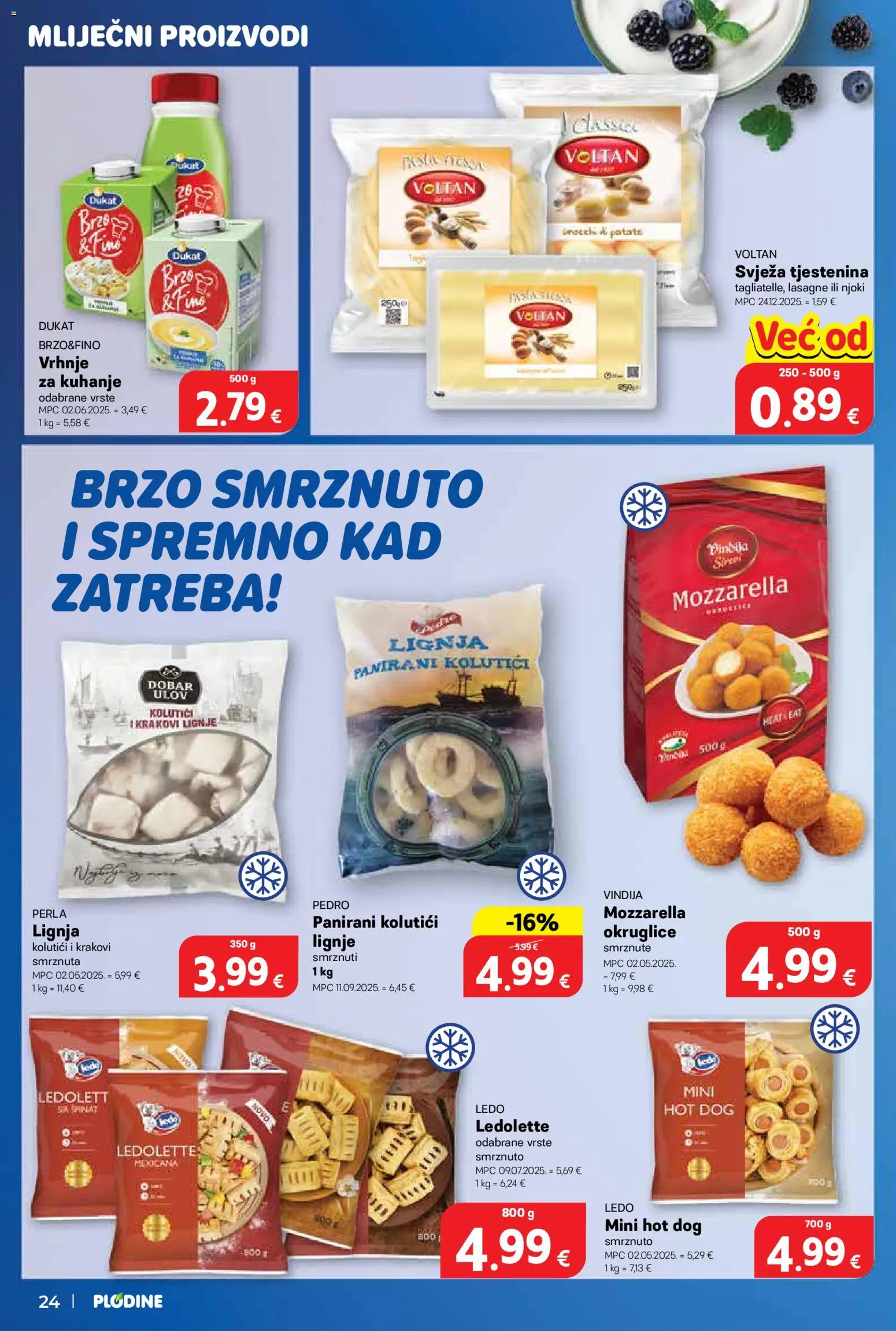 Plodine katalog | vrijedi od 21.01.2026 | Stranica: 24 | Proizvodi: Vindija, Okruglice, Lasagne, Njoki
