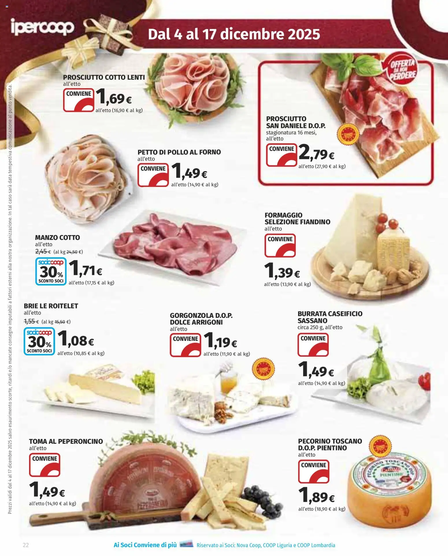 Volantino Ipercoop del 04.12.2025 | Pagina: 22 | Prodotti: Formaggio, Data, Pecorino, Burrata