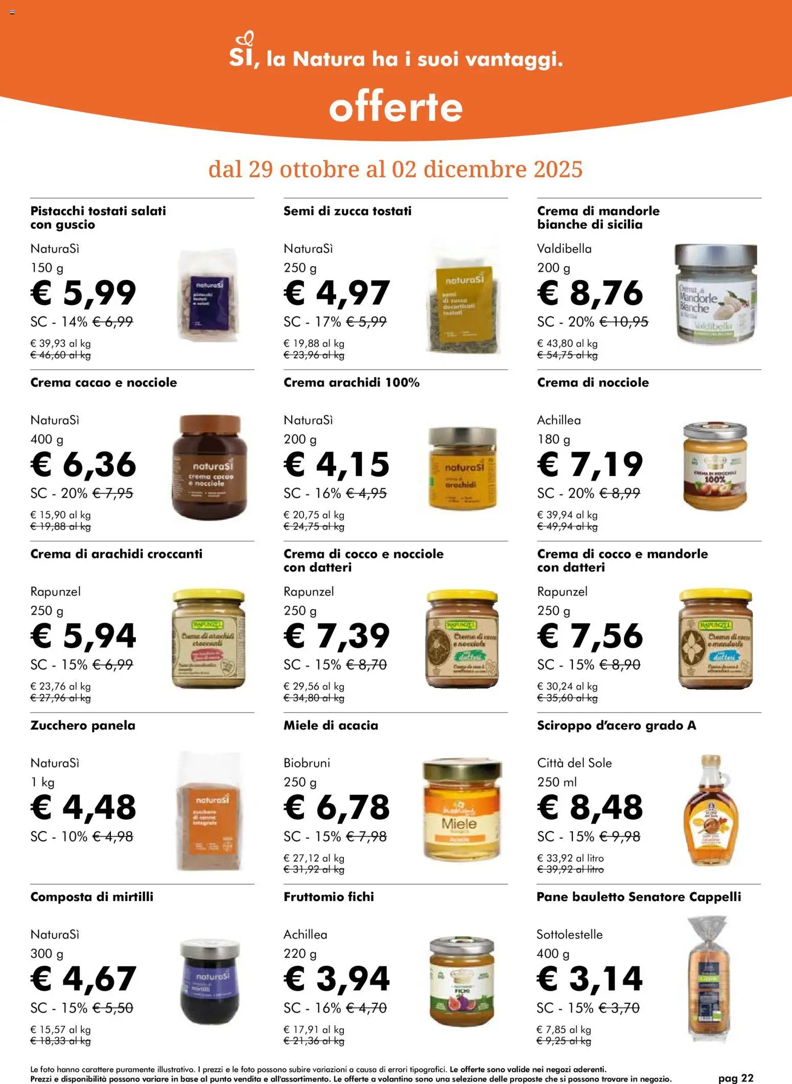 Volantino Natura Sì del 29.10.2025 | Pagina: 22 | Prodotti: Mandorle, Nocciole, Mirtilli, Cacao