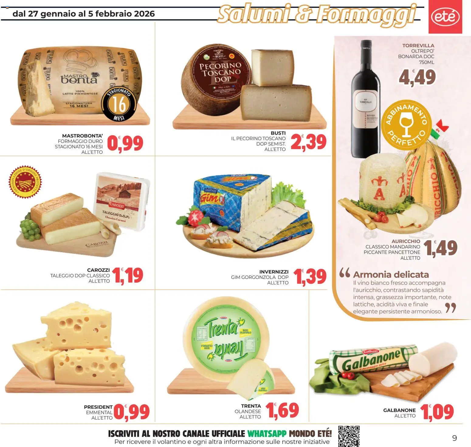Volantino Eté del 27.01.2026 | Pagina: 9 | Prodotti: Latte, Gorgonzola, Emmental, Vino bianco