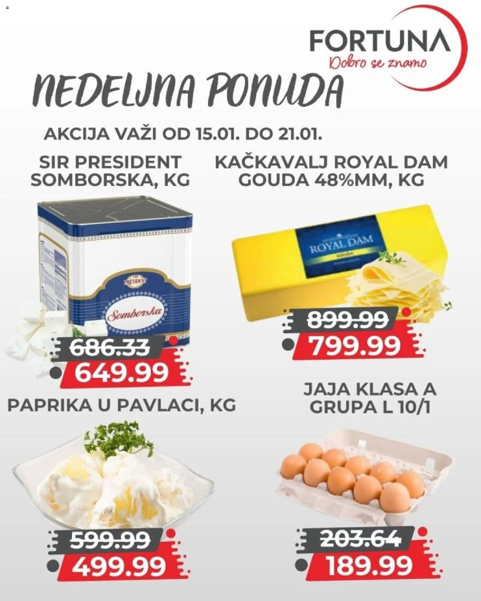 Fortuna Market katalog - važi od 15.01.2026 | Strana: 7 | Proizvode: Paprika, Gouda, Sir, Kačkavalj