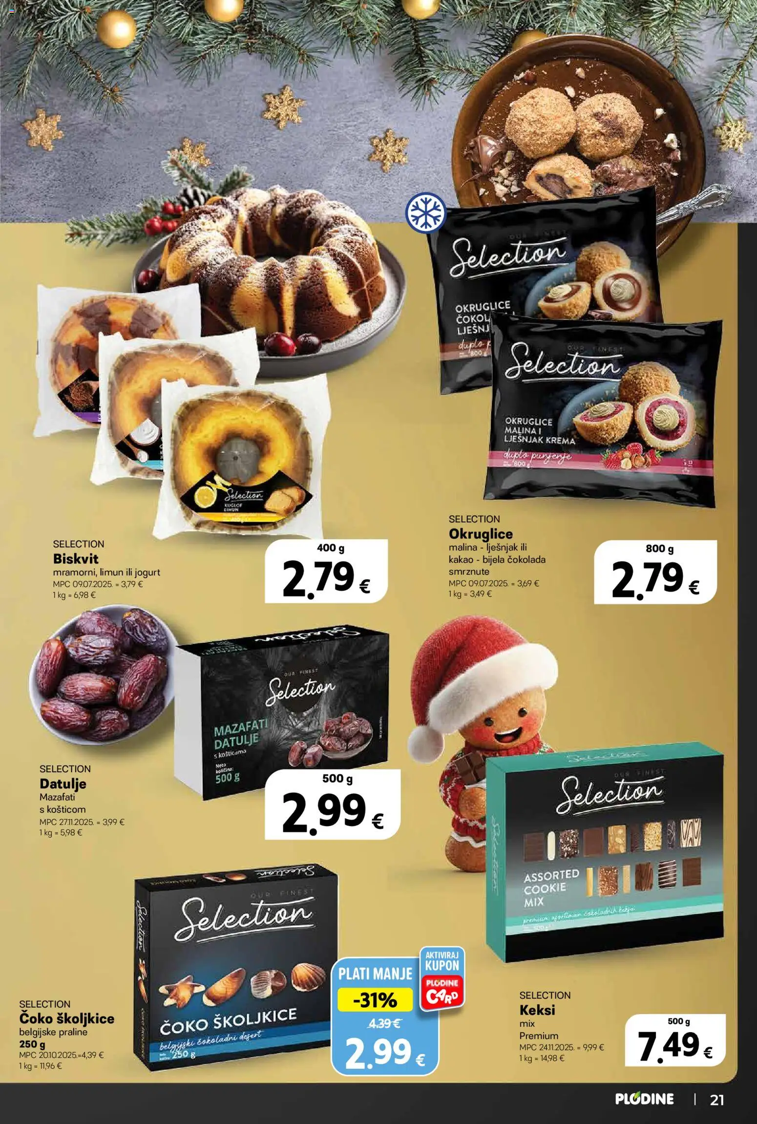 Plodine katalog | vrijedi od 11.12.2025 | Stranica: 21 | Proizvodi: Keksi, Jogurt, Lješnjak, Kakao