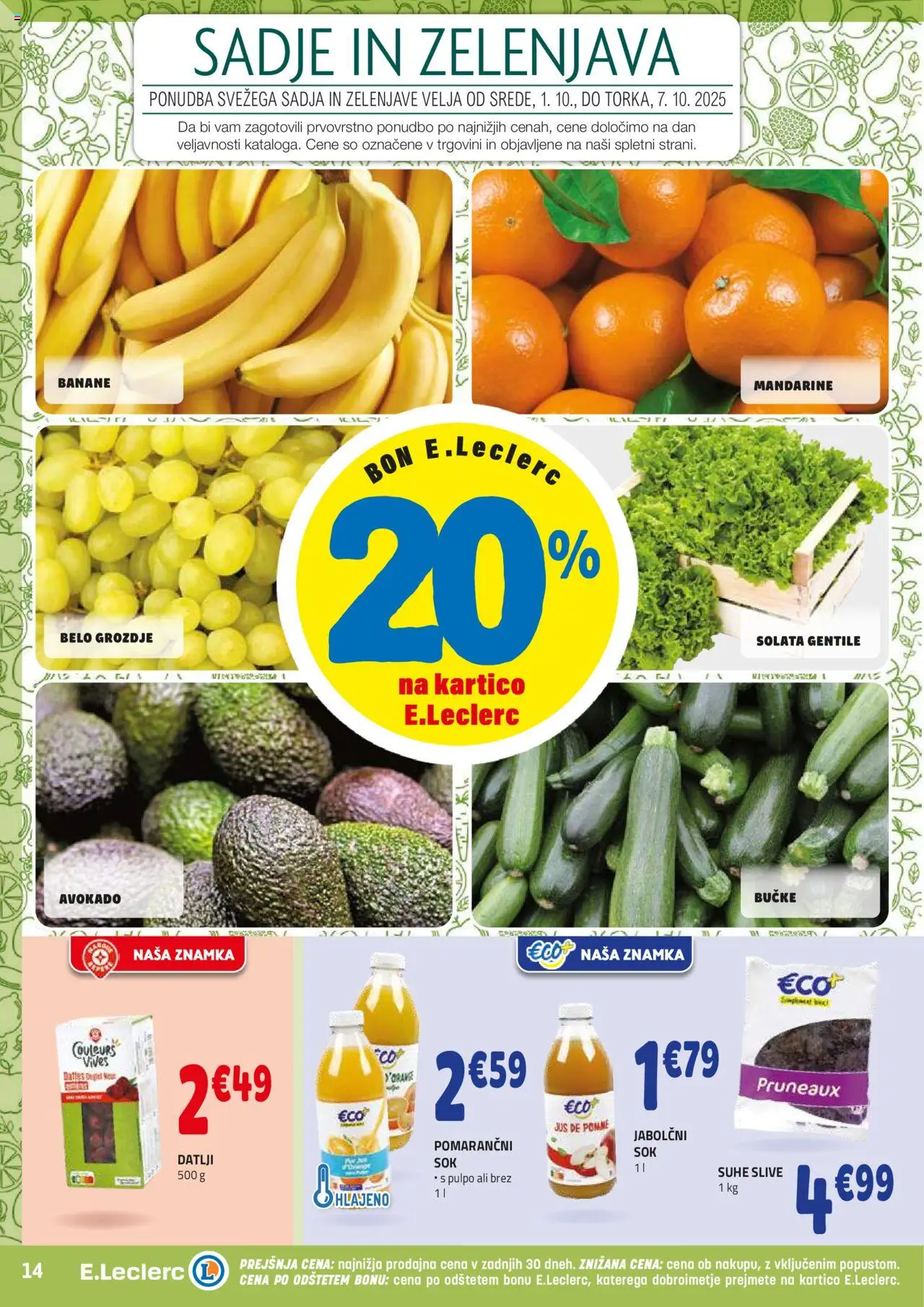 Novi E.leclerc katalog ponudbe – veljaven od 01.10.2025 | Stran: 14 | Izdelki: Grozdje, Datlji, Banane, Sadje
