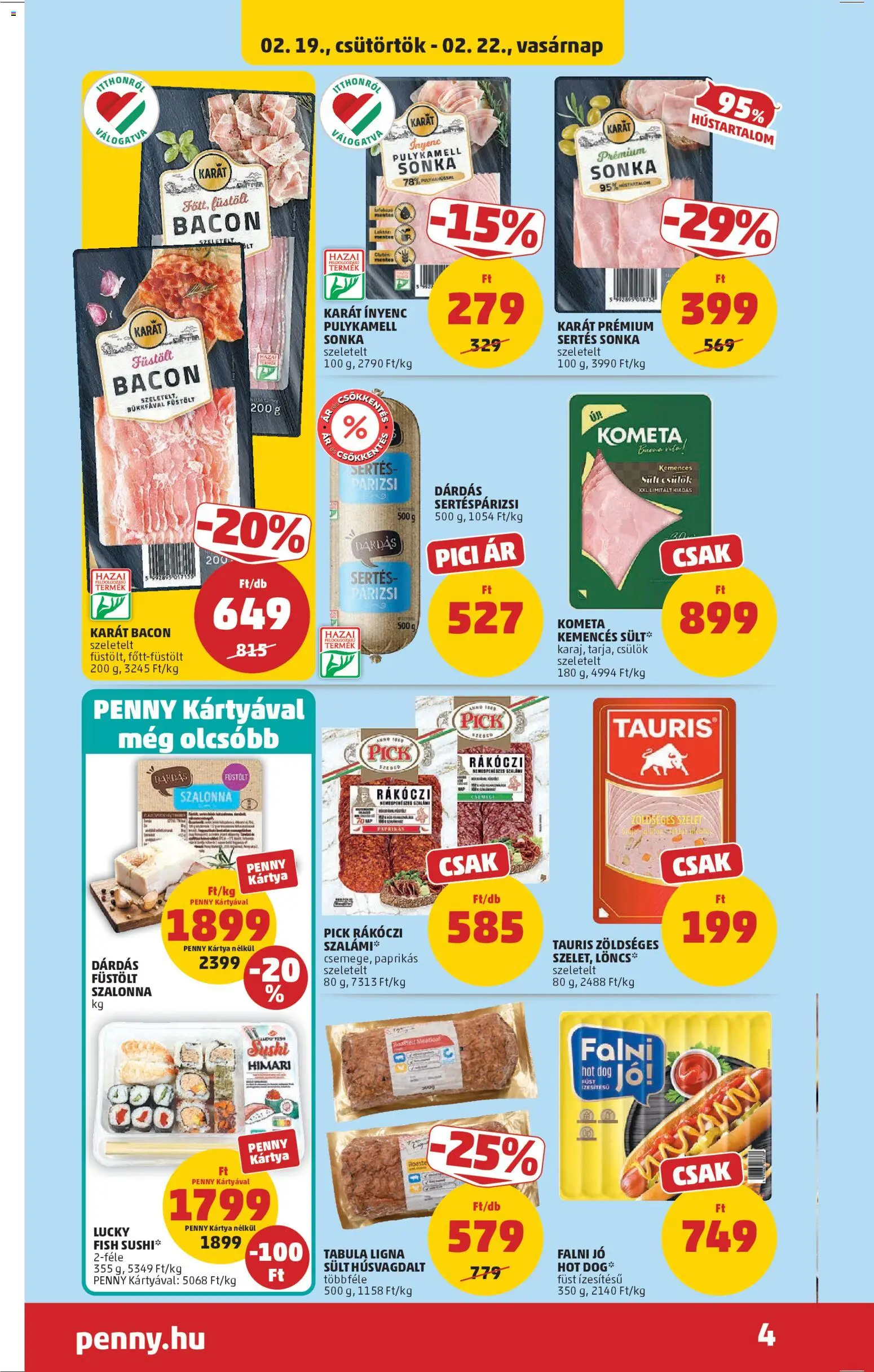 PENNY akciós ujság - amely érvényes a következő dátumtól: 19.02.2026 | Oldal: 4