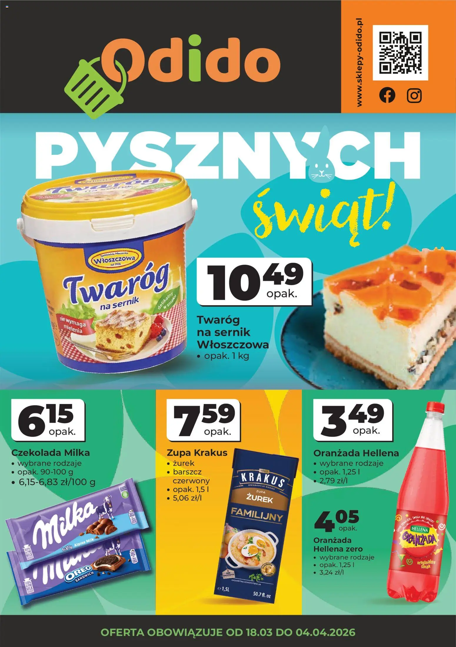 Odido gazetka - Wybrane produkty od 18.03.2026 | Strona: 1 | Produkty: Czekolada milka, Sandwich, Zurek, Czekolada