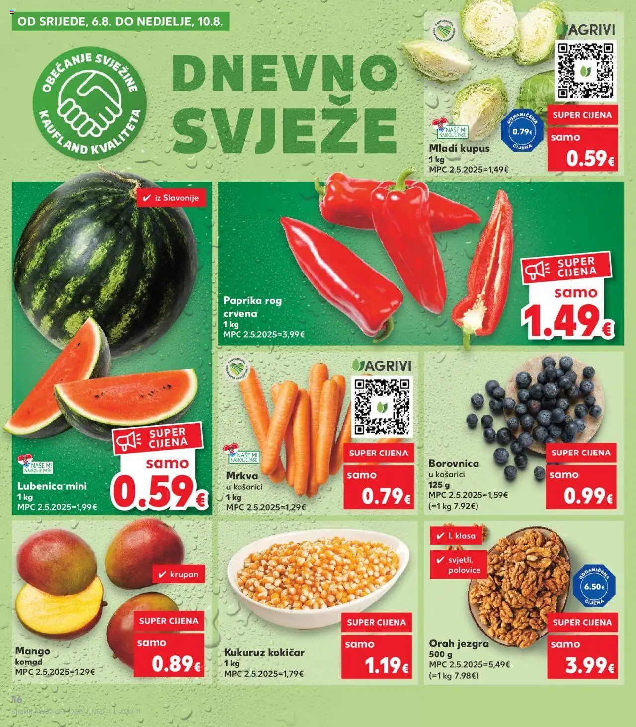 Kaufland katalog | vrijedi od 06.08.2025 | Stranica: 16 | Proizvodi: Kukuruz, Mango, Kupus, Lubenica