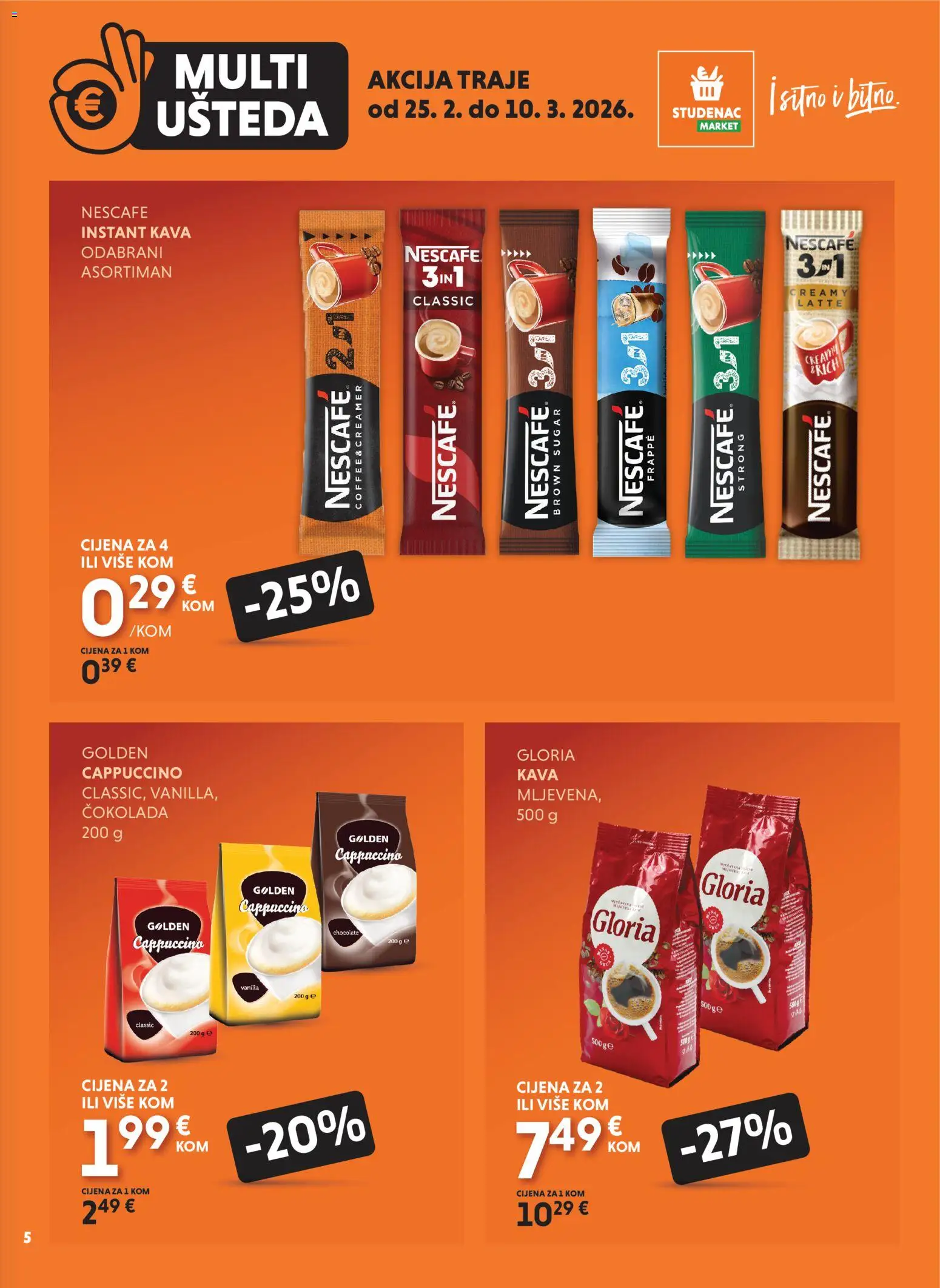 Studenac katalog | vrijedi od 25.02.2026 | Stranica: 5 | Proizvodi: Nescafe, Kava, Čokolada, Cappuccino