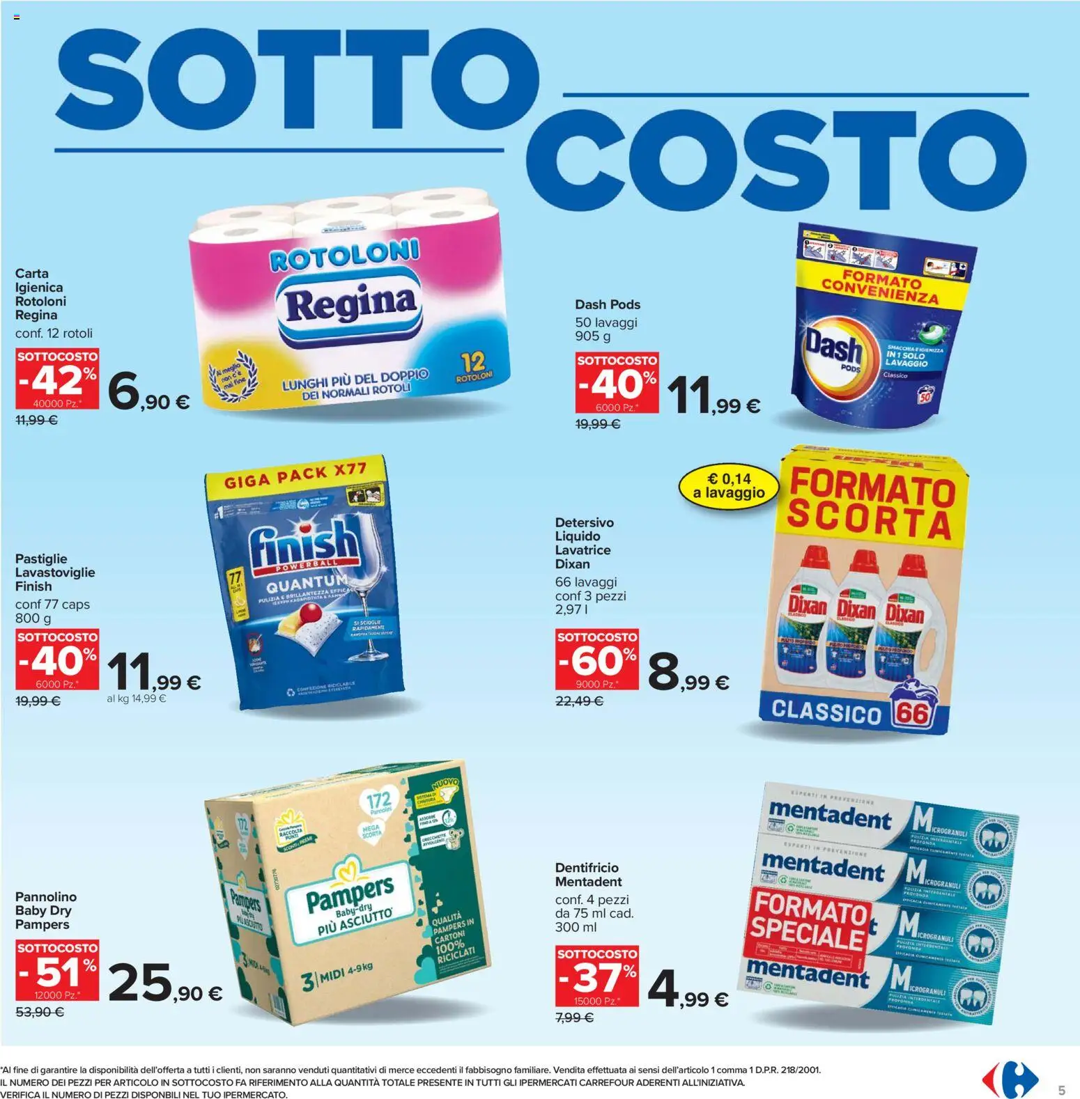 Volantino Carrefour del 06.02.2026 | Pagina: 5 | Prodotti: Dentifricio, Lavatrice, Lavastoviglie, Pampers
