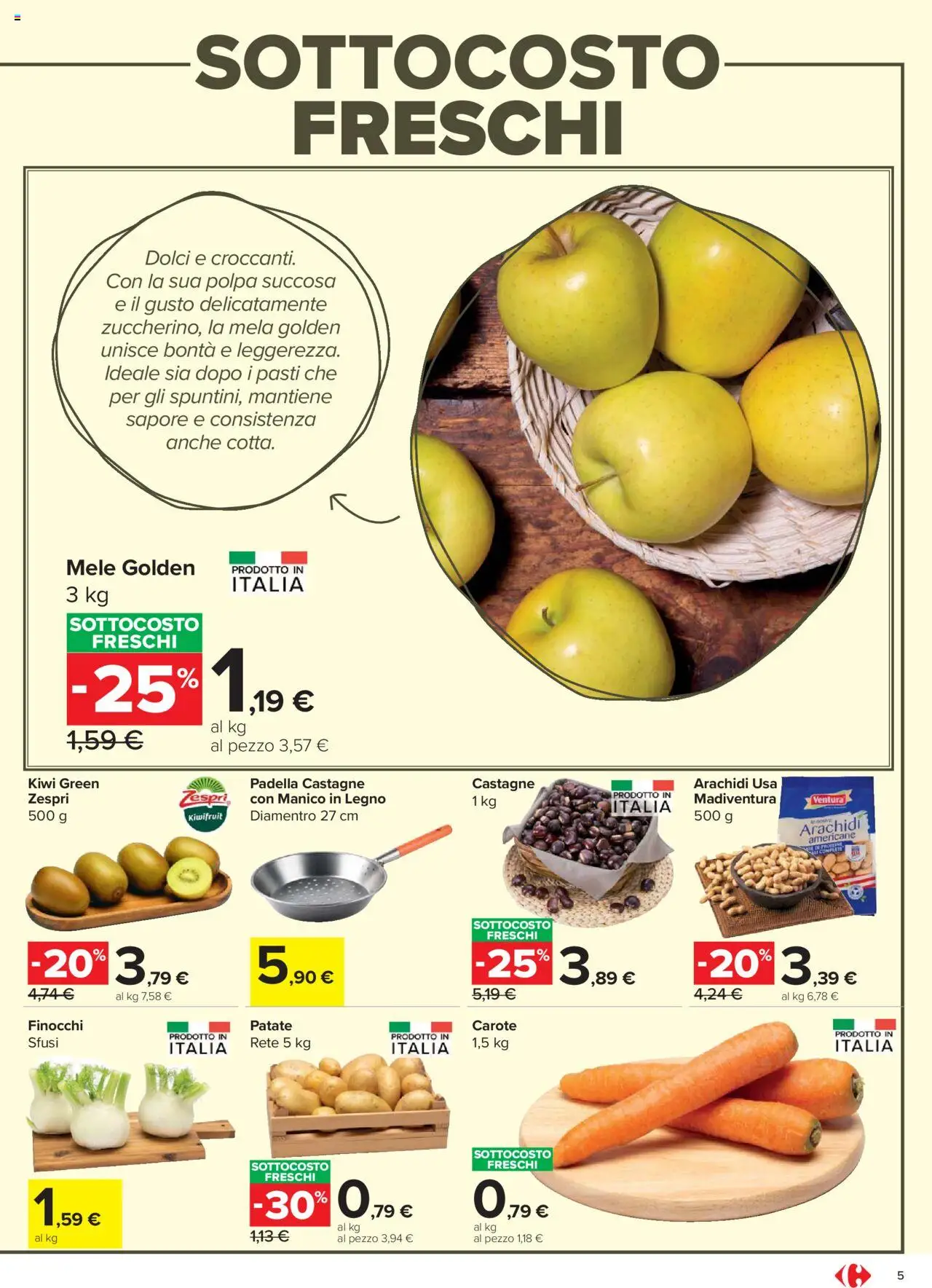 Volantino Carrefour del 20.10.2025 | Pagina: 5 | Prodotti: Mele, Kiwi, Patate, Arachidi