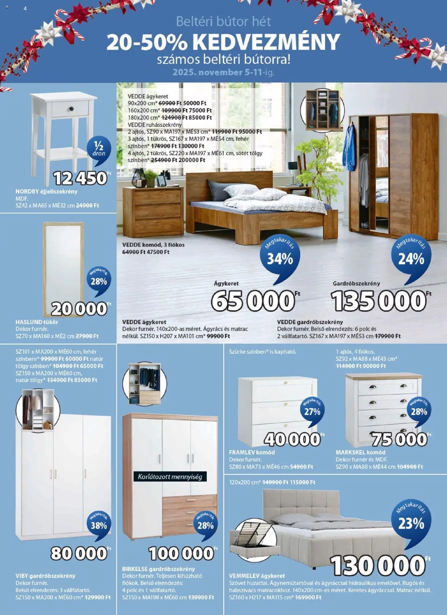 JYSK akciós ujság - amely érvényes a következő dátumtól: 05.11.2025 | Oldal: 4 | Termékek: Matrac, Ruhásszekrény, Komód, Tükör