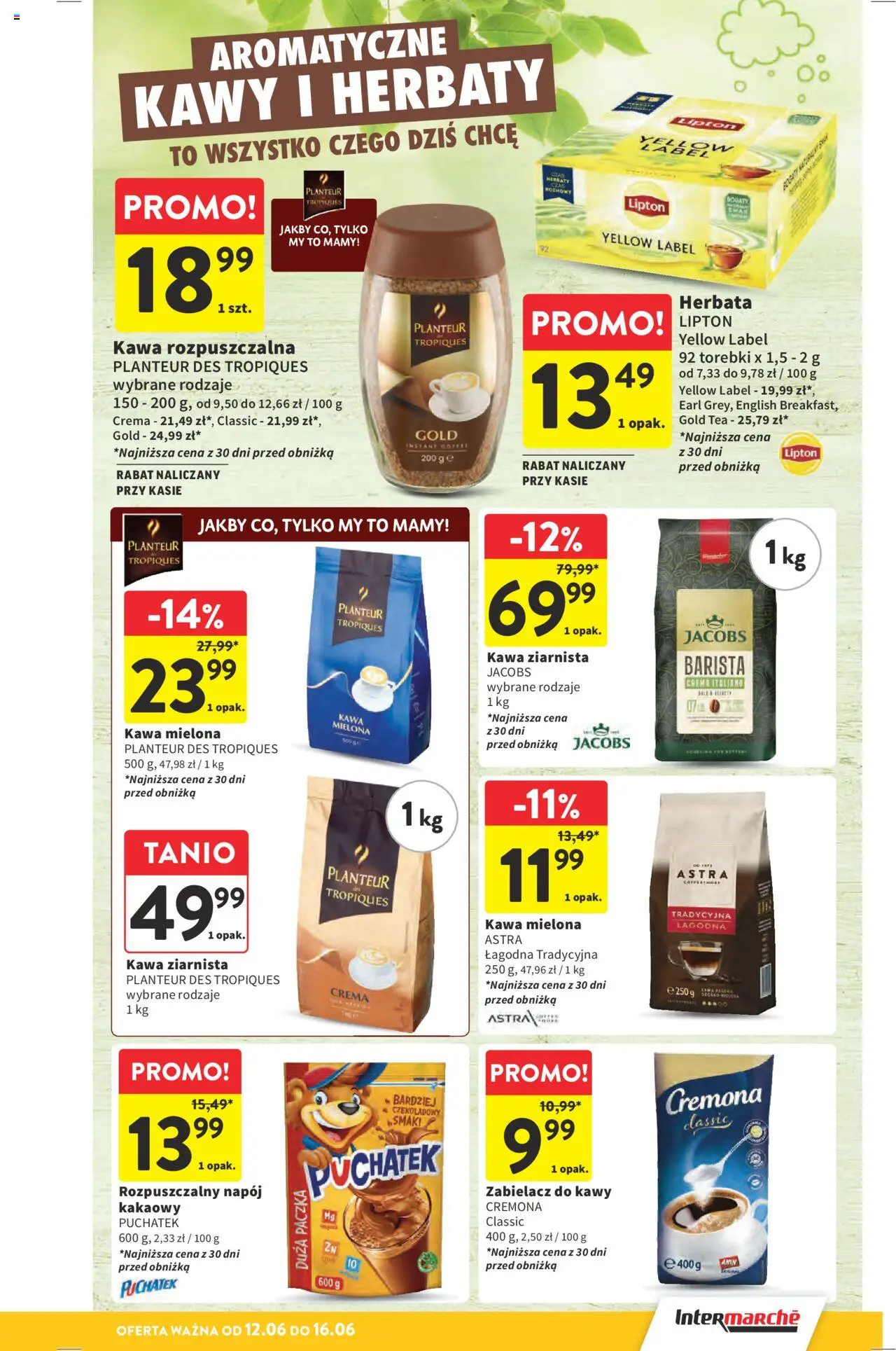 Intermarche Gazetka od 12.06.2025 | Strona: 27 | Produkty: Kawa ziarnista, Kawa rozpuszczalna, Kawa, Herbata