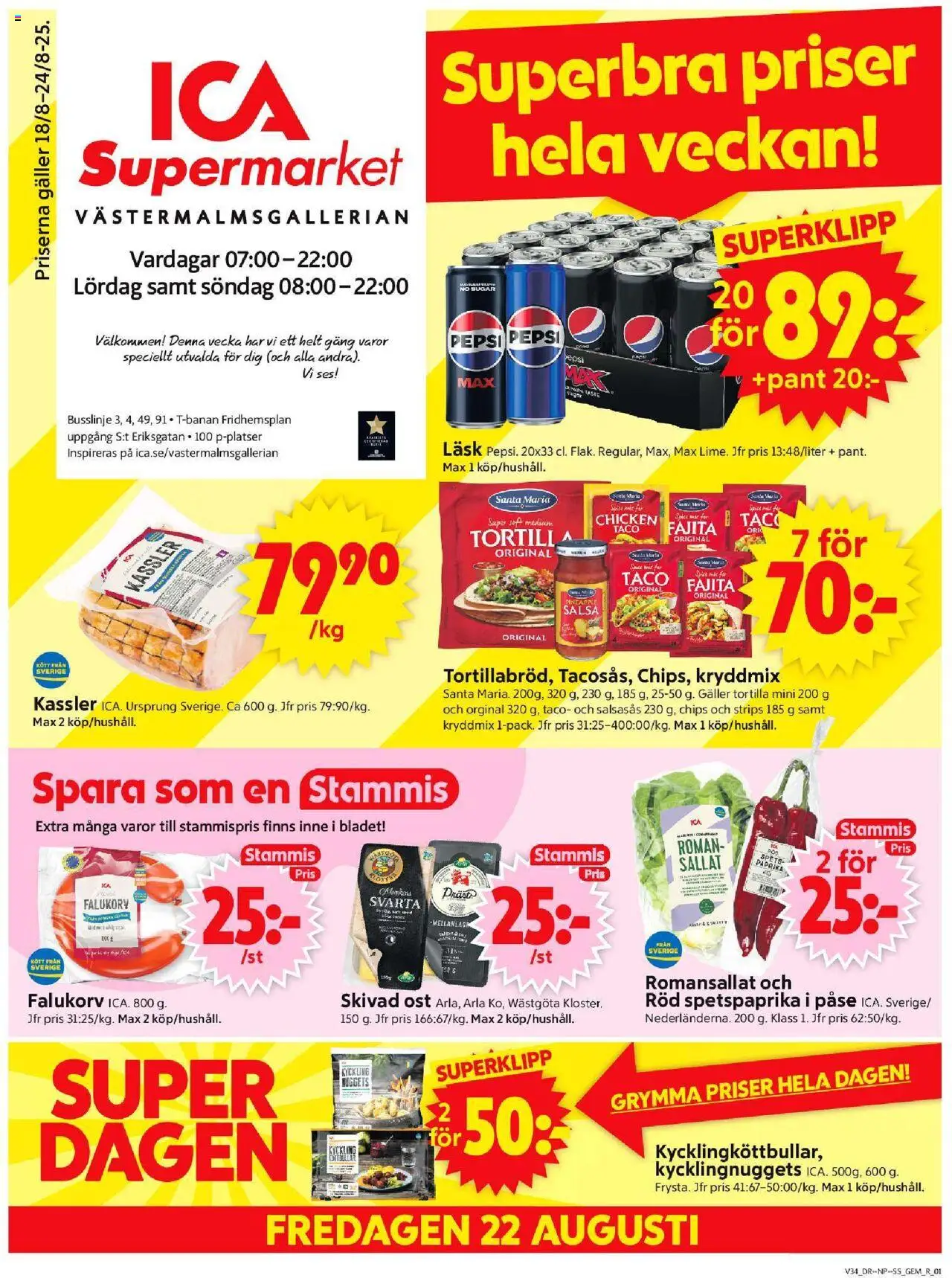 ICA Supermarket reklamblad aktuell från 18.08.2025 | Sida: 1 | Produkter: Tortilla, Salsa, Chips, Pepsi