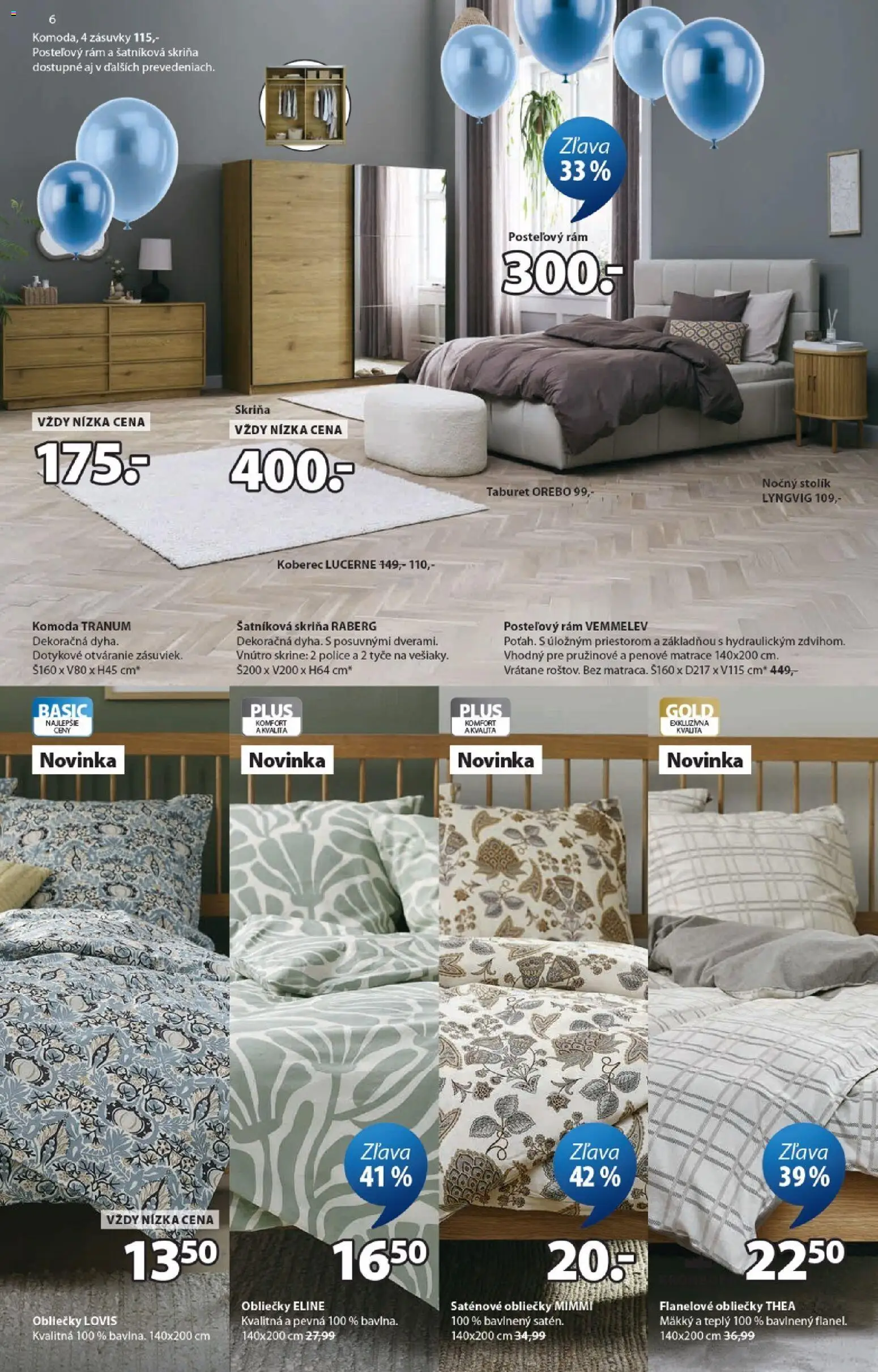 Nové JYSK akcie – leták je platný od 09.03.2026 | Strana: 6 | Produkty: Matrace, Obliečky, Šatníková skriňa, Skriňa