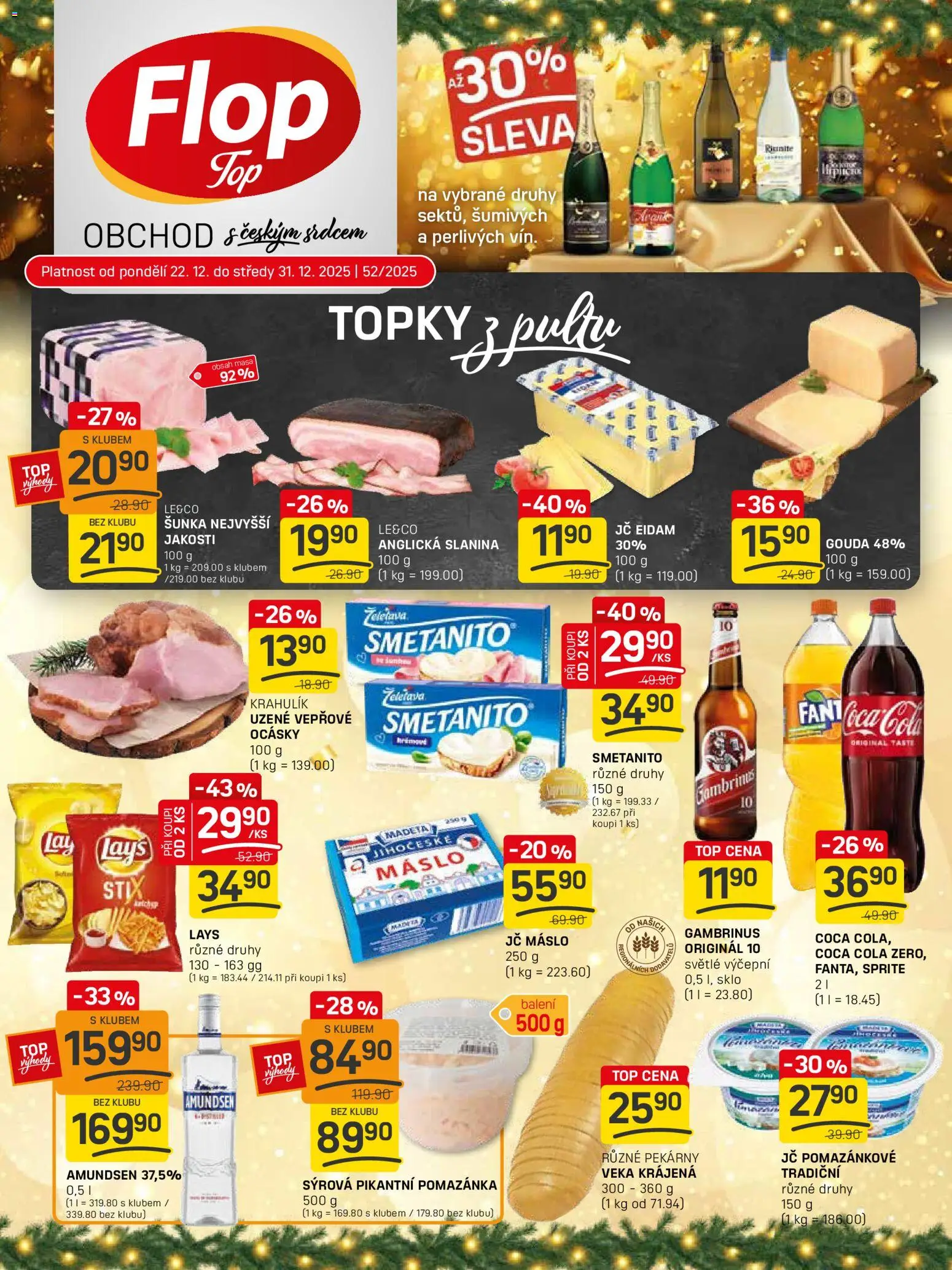 Flop leták - FlopTop od 22.12.2025 | Strana: 1 | Produkty: Máslo, Pomazánka, Slanina, Gambrinus