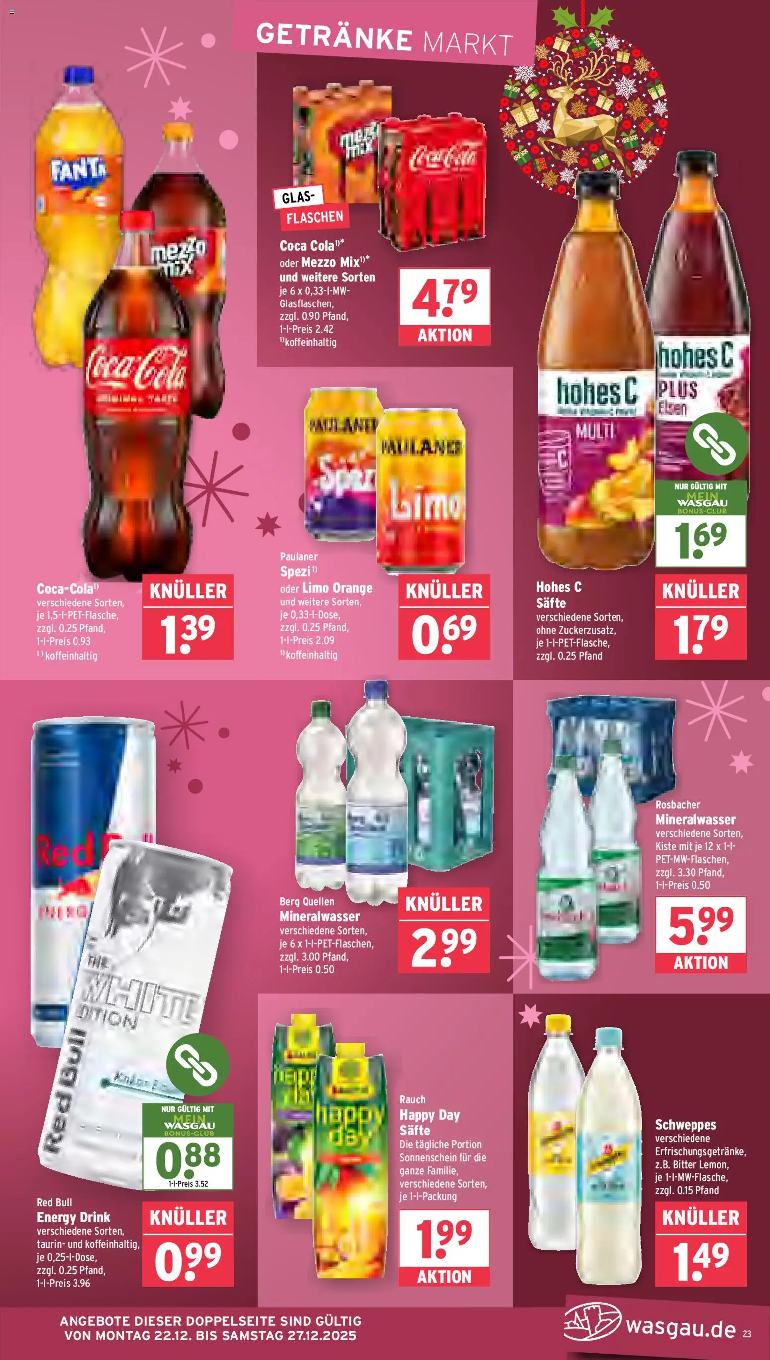 Wasgau Prospekt 	 – gültig ab 22.12.2025 | Seite: 23 | Produkte: Schweppes, Mineralwasser, Hohes c, Paulaner