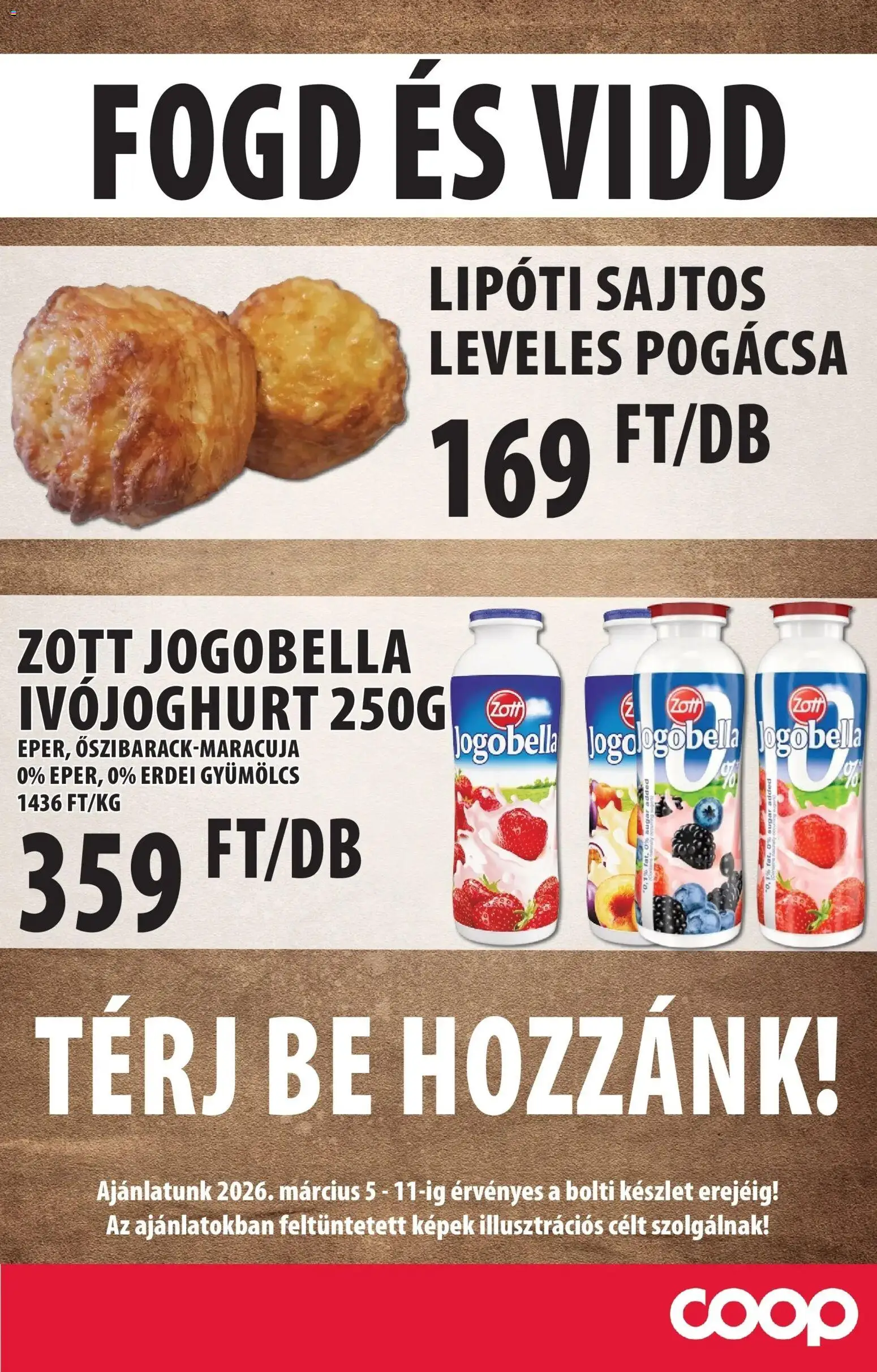 COOP Szolnok akciós ujság - amely érvényes a következő dátumtól: 05.03.2026 | Oldal: 3 | Termékek: Ivójoghurt, Gyümölcs, Pogácsa