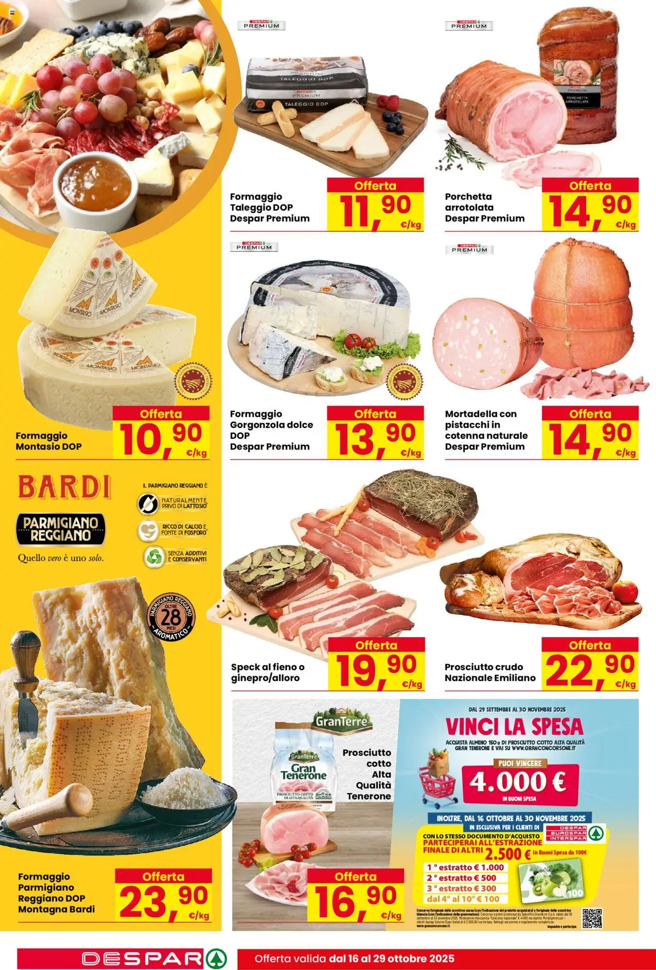 Volantino Despar del 16.10.2025 | Pagina: 10 | Prodotti: Prosciutto Crudo, Prosciutto, Parmigiano, Gorgonzola