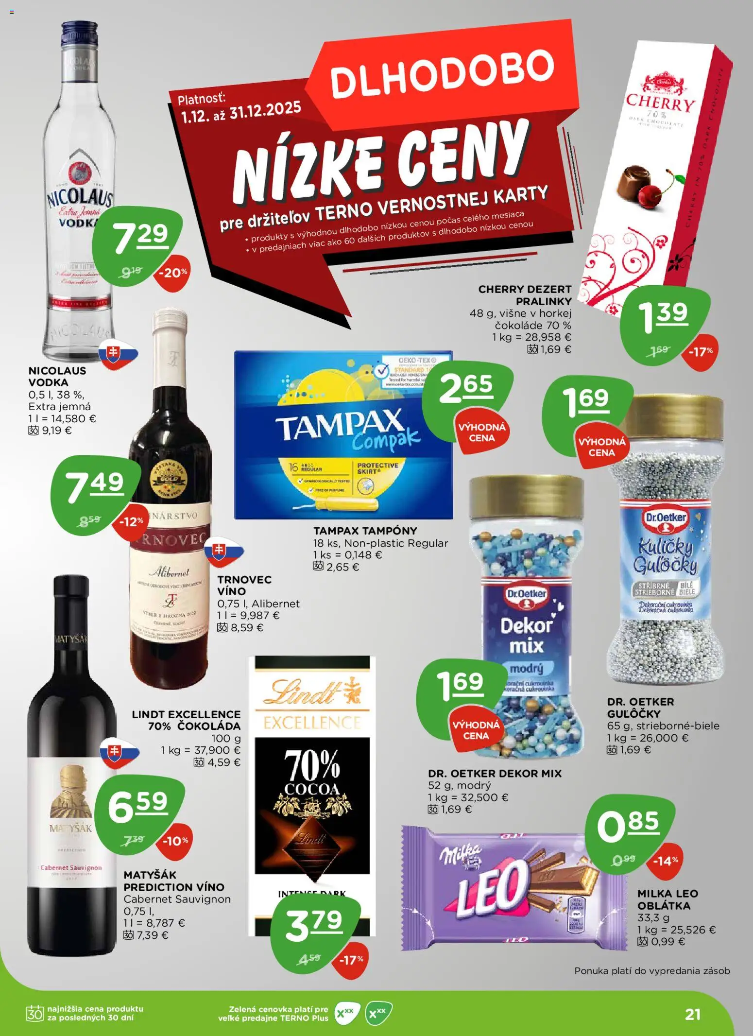 Nové Terno akcie – leták je platný od 11.12.2025 | Strana: 21 | Produkty: Lindt, Čokoláda, Vodka, Milka