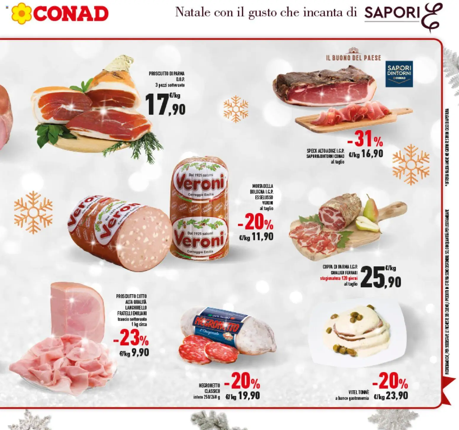 Volantino Conad del 15.12.2025 | Pagina: 23 | Prodotti: Speck, Prosciutto Cotto, Prosciutto, Mortadella