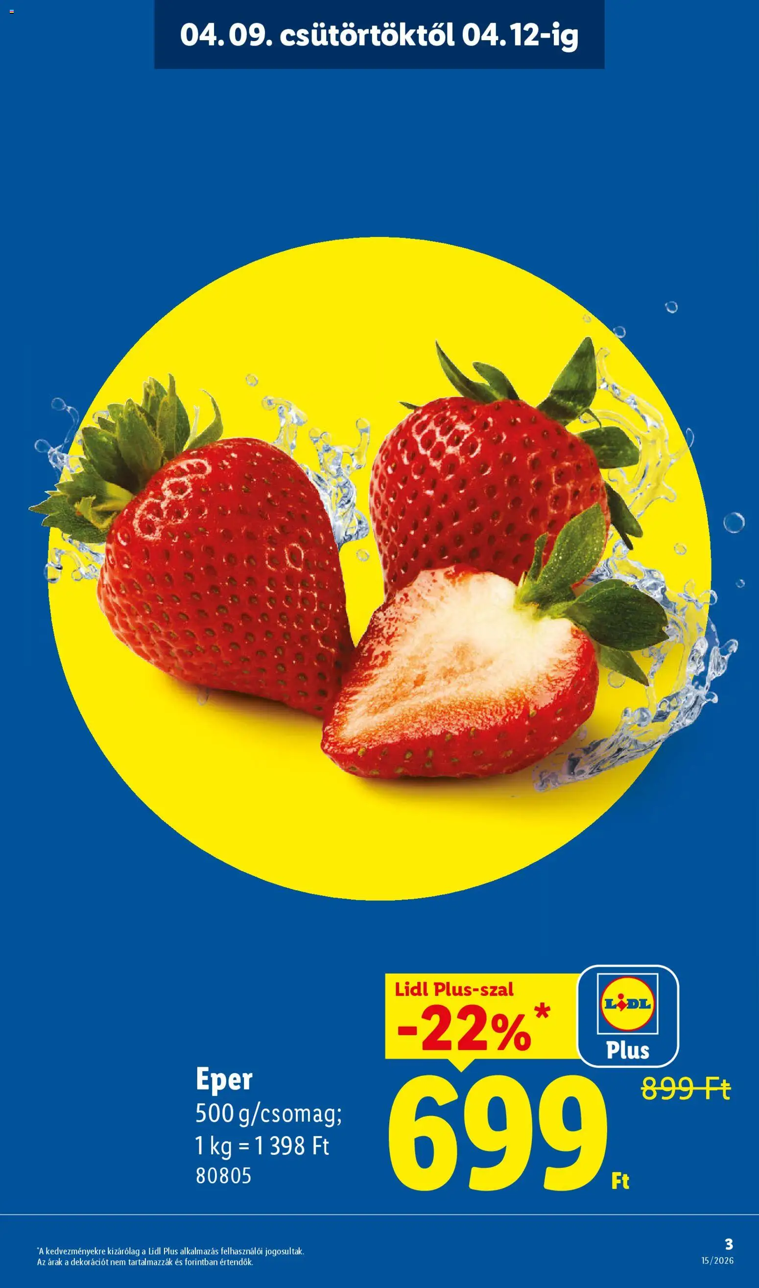 Lidl akciós ujság - amely érvényes a következő dátumtól: 09.04.2026 | Oldal: 3 | Termékek: Eper