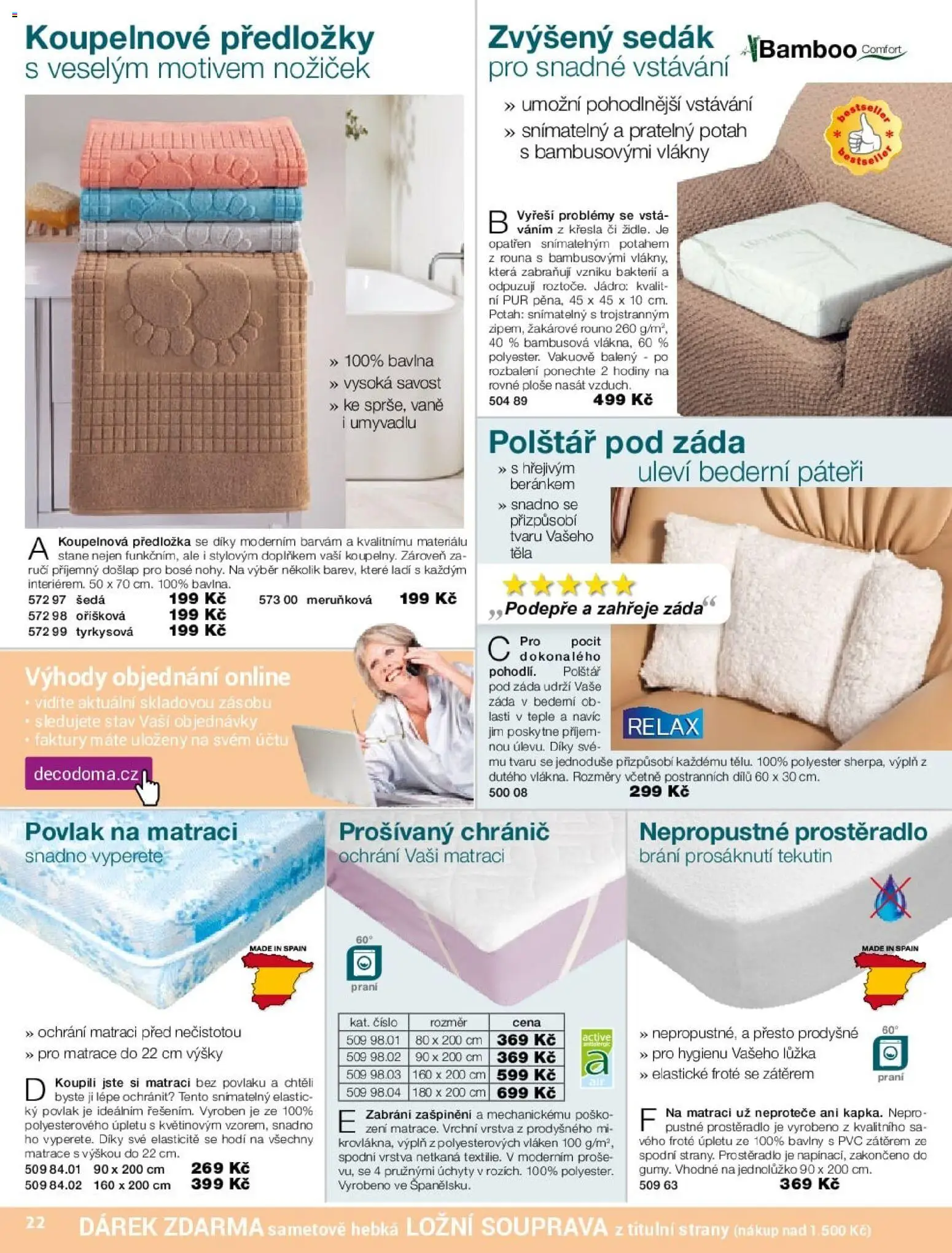 Decodoma katalog od 16.02.2026 | Strana: 22 | Produkty: Hodiny, Matrace, Koupelnové předložky, Prostěradlo