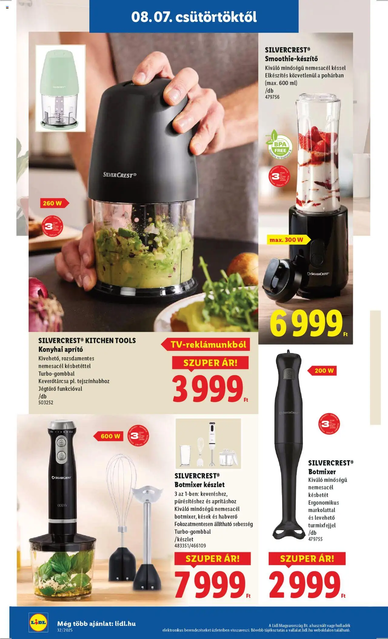 Lidl akciós ujság - amely érvényes a következő dátumtól: 07.08.2025 | Oldal: 24 | Termékek: Aprító, Botmixer, Habverő, Smoothie