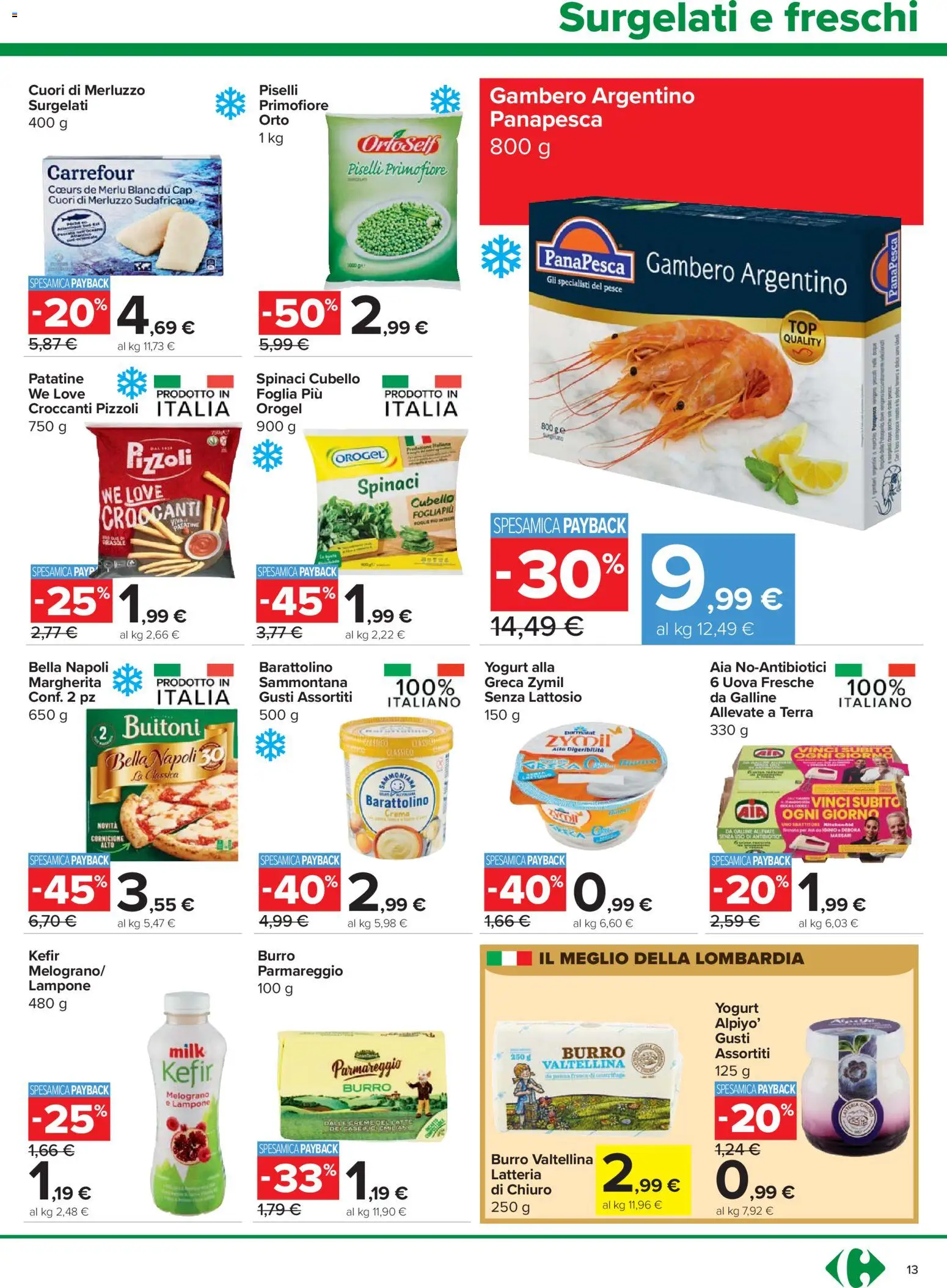 Volantino Carrefour del 24.03.2026 | Pagina: 13 | Prodotti: Pesce, Panna, Spinaci, Lampone