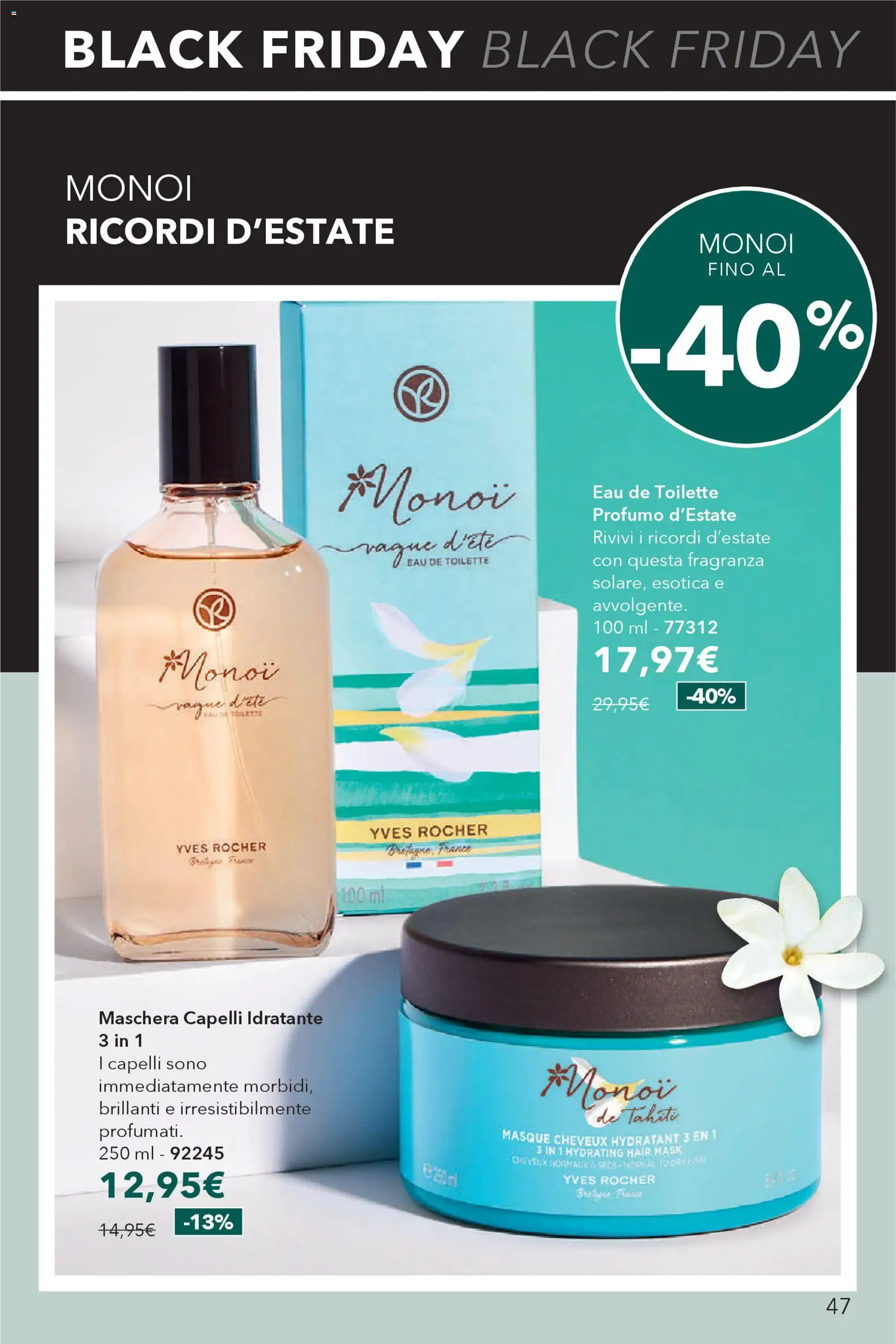 Volantino Yves Rocher del 11.11.2025 | Pagina: 47 | Prodotti: Maschera, Profumo, Fragranza