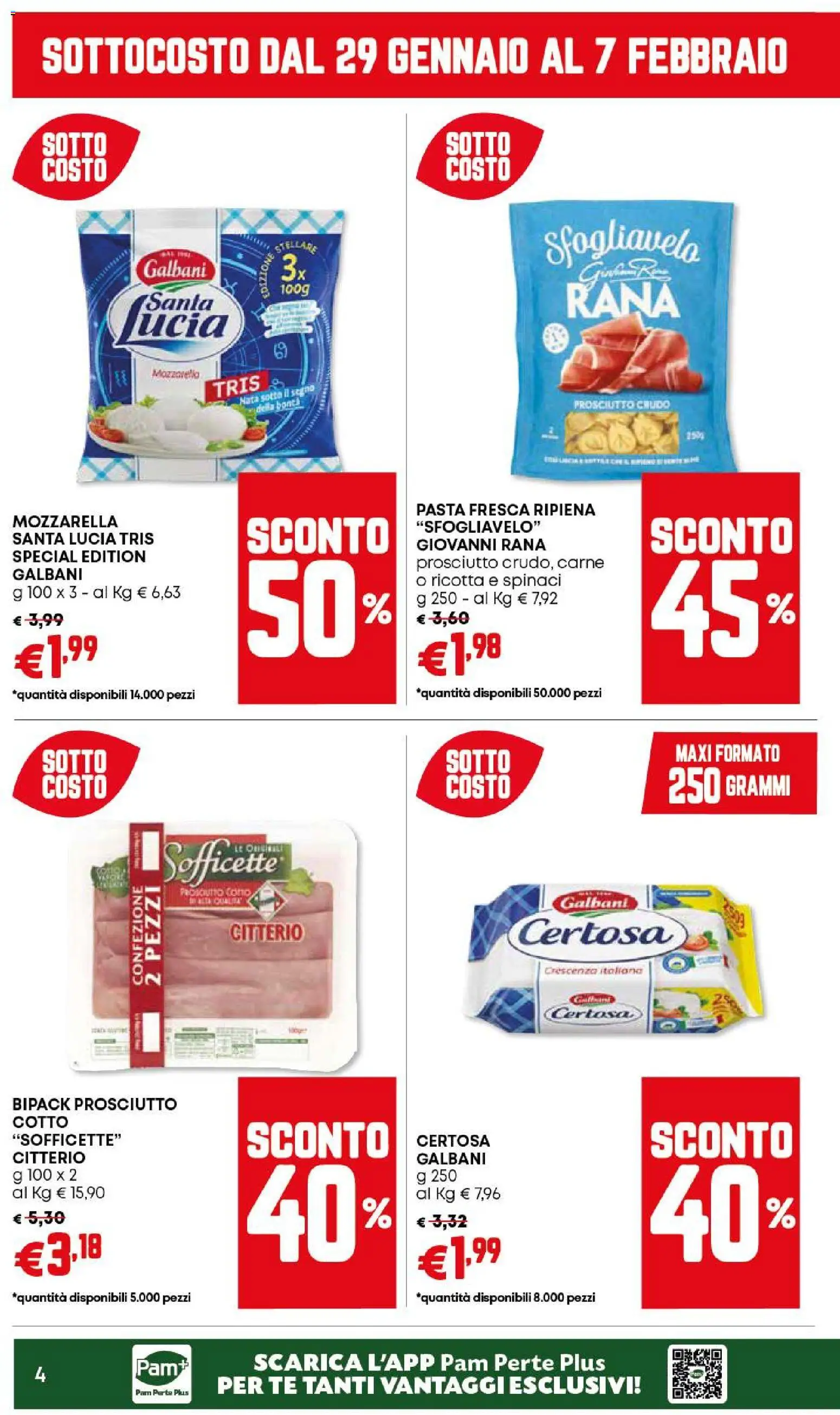 Volantino Panorama del 29.01.2026 | Pagina: 4 | Prodotti: Prosciutto Cotto, Prosciutto, Spinaci, Crescenza