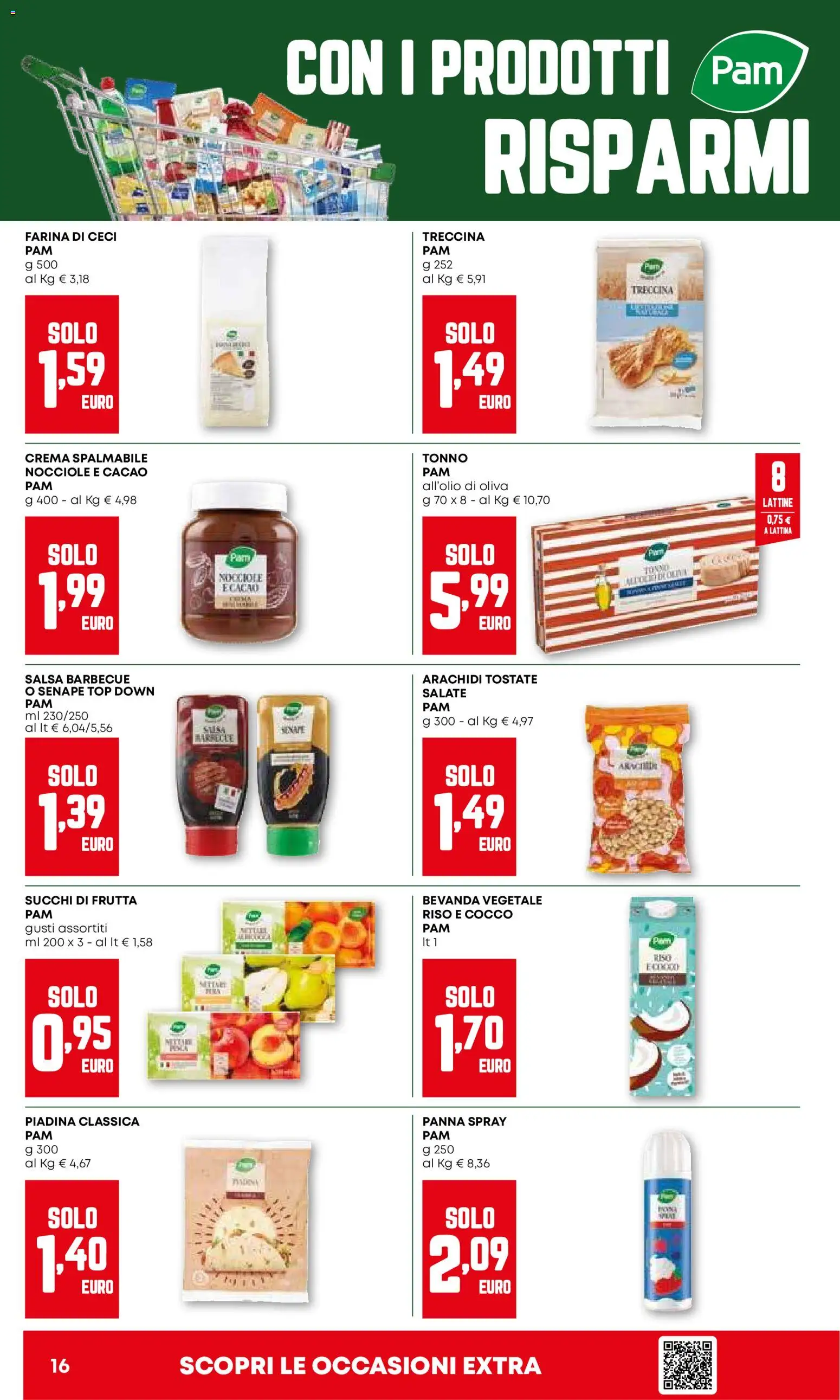 Volantino PAM del 26.02.2026 | Pagina: 16 | Prodotti: Top, Farina, Piadina, Tonno