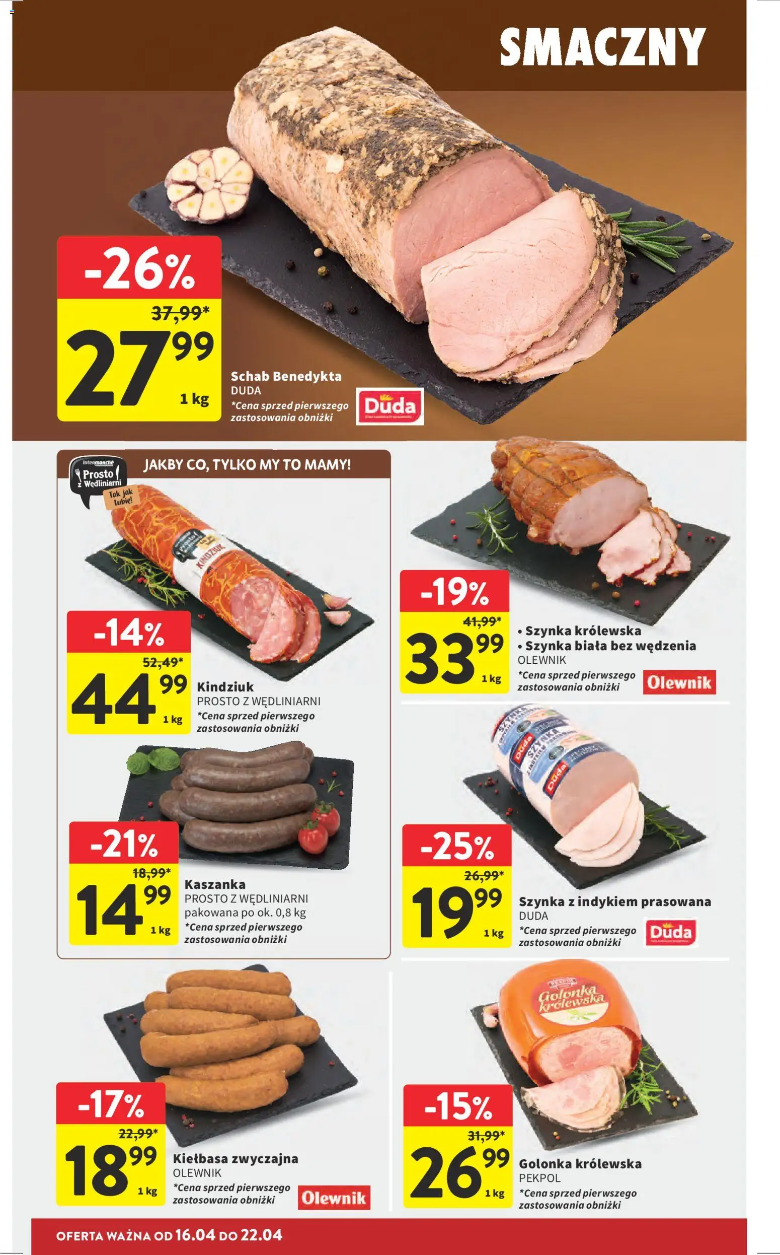 Intermarche gazetka od 16.04.2026 | Strona: 16 | Produkty: Kiełbasa, Schab, Kaszanka, Szynka