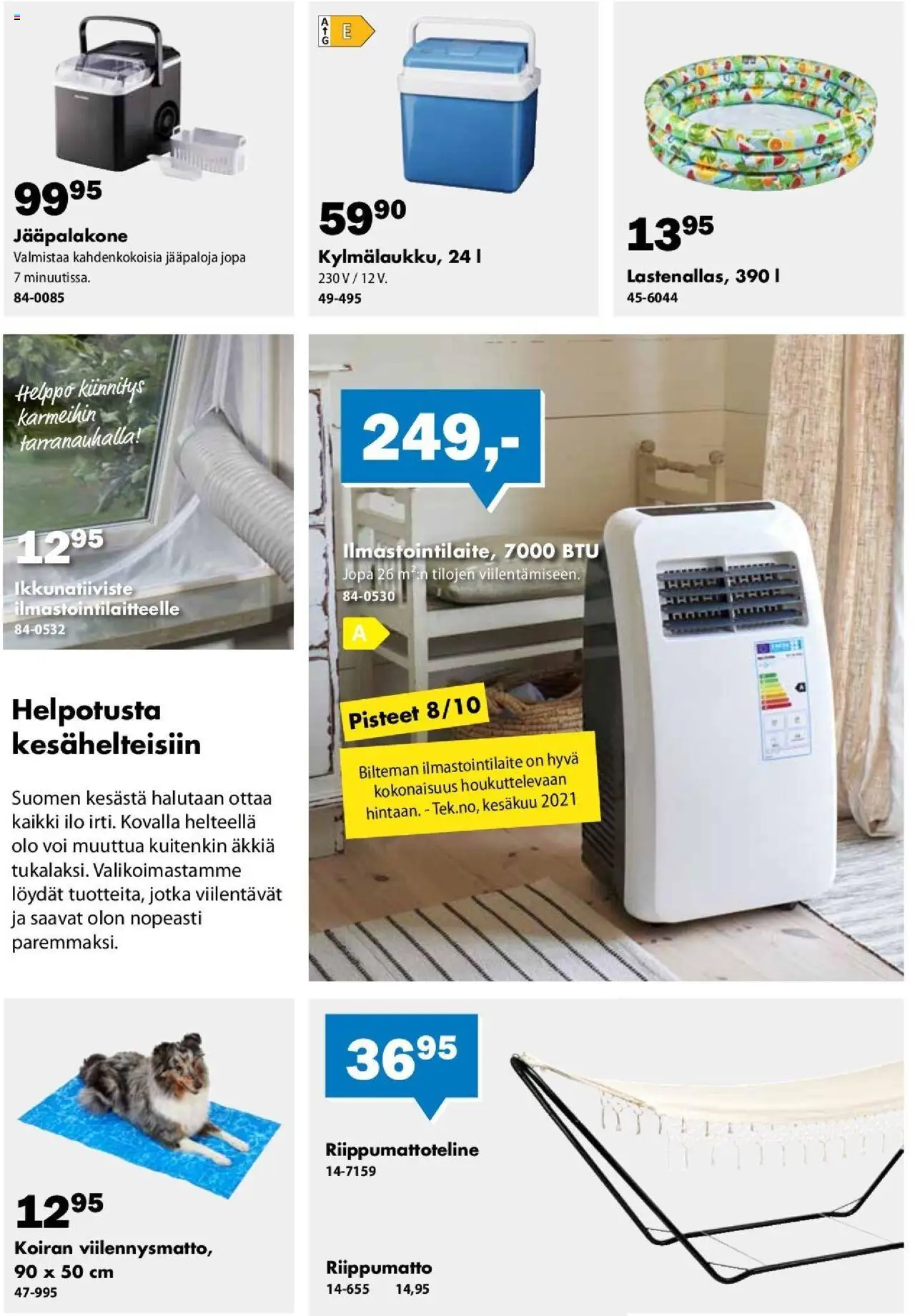  | Sivu: 3 | Tuotteet: Ilmastointilaite, Riippumatto, Voi