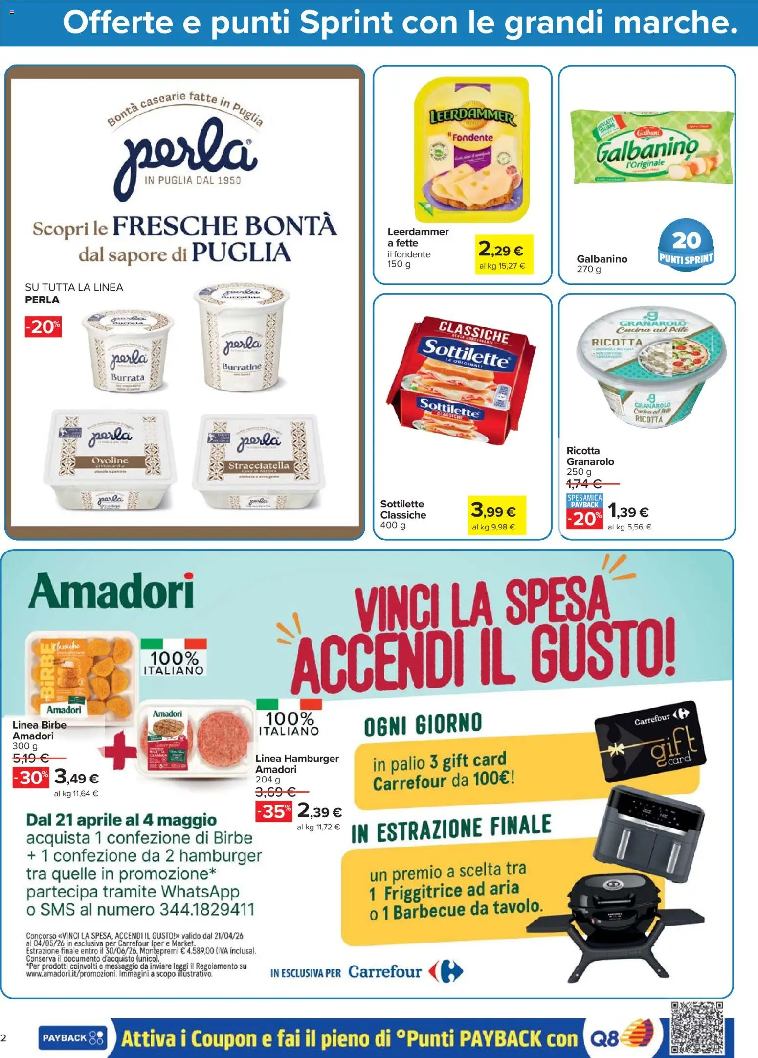 Volantino Carrefour del 21.04.2026 | Pagina: 2 | Prodotti: Barbecue, Ricotta, Friggitrice, Stracciatella