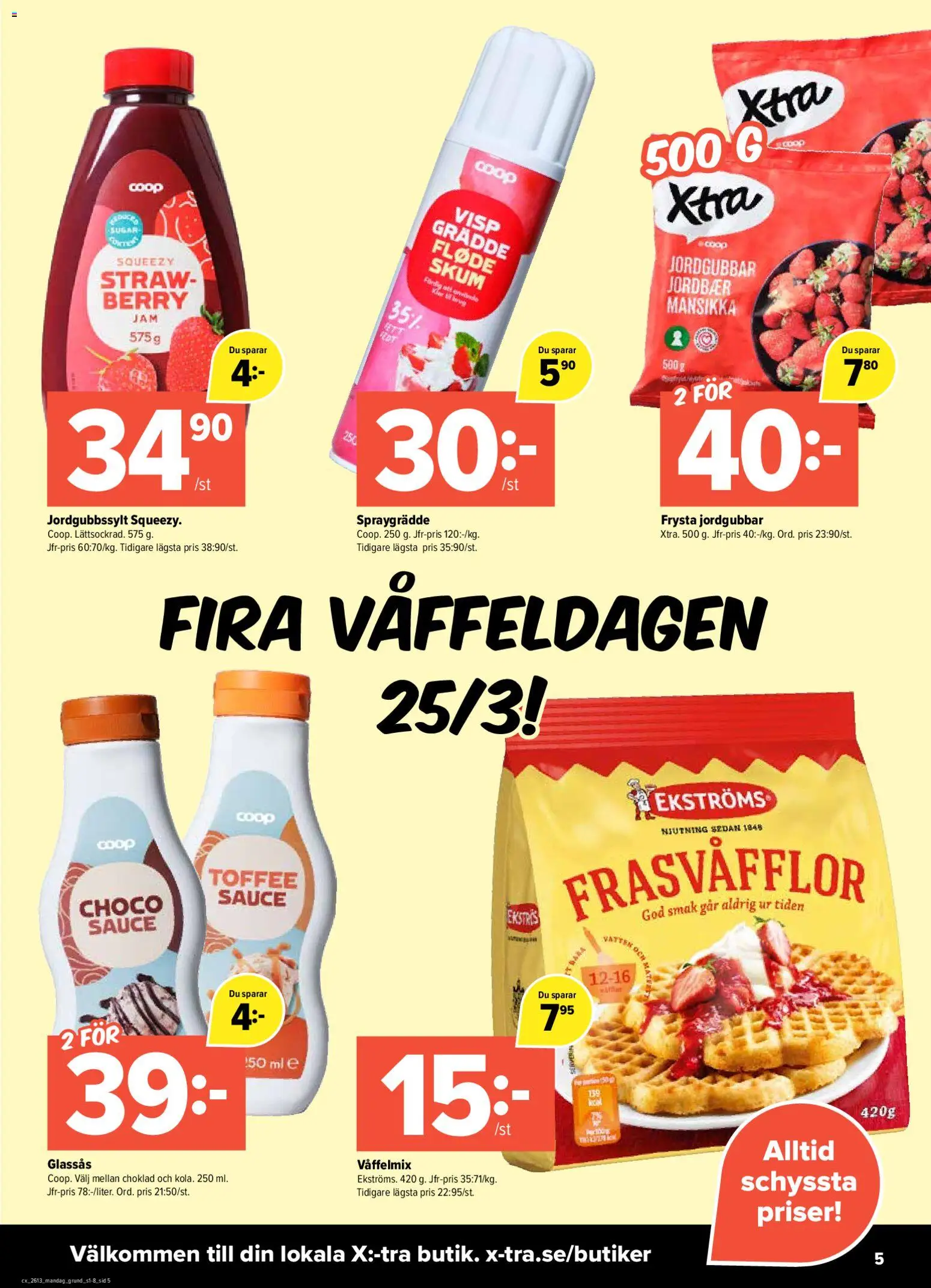 Coop X:-TRA reklamblad aktuell från 23.03.2026 | Sida: 5 | Produkter: Visp, Choklad, Jordgubbar, Grädde