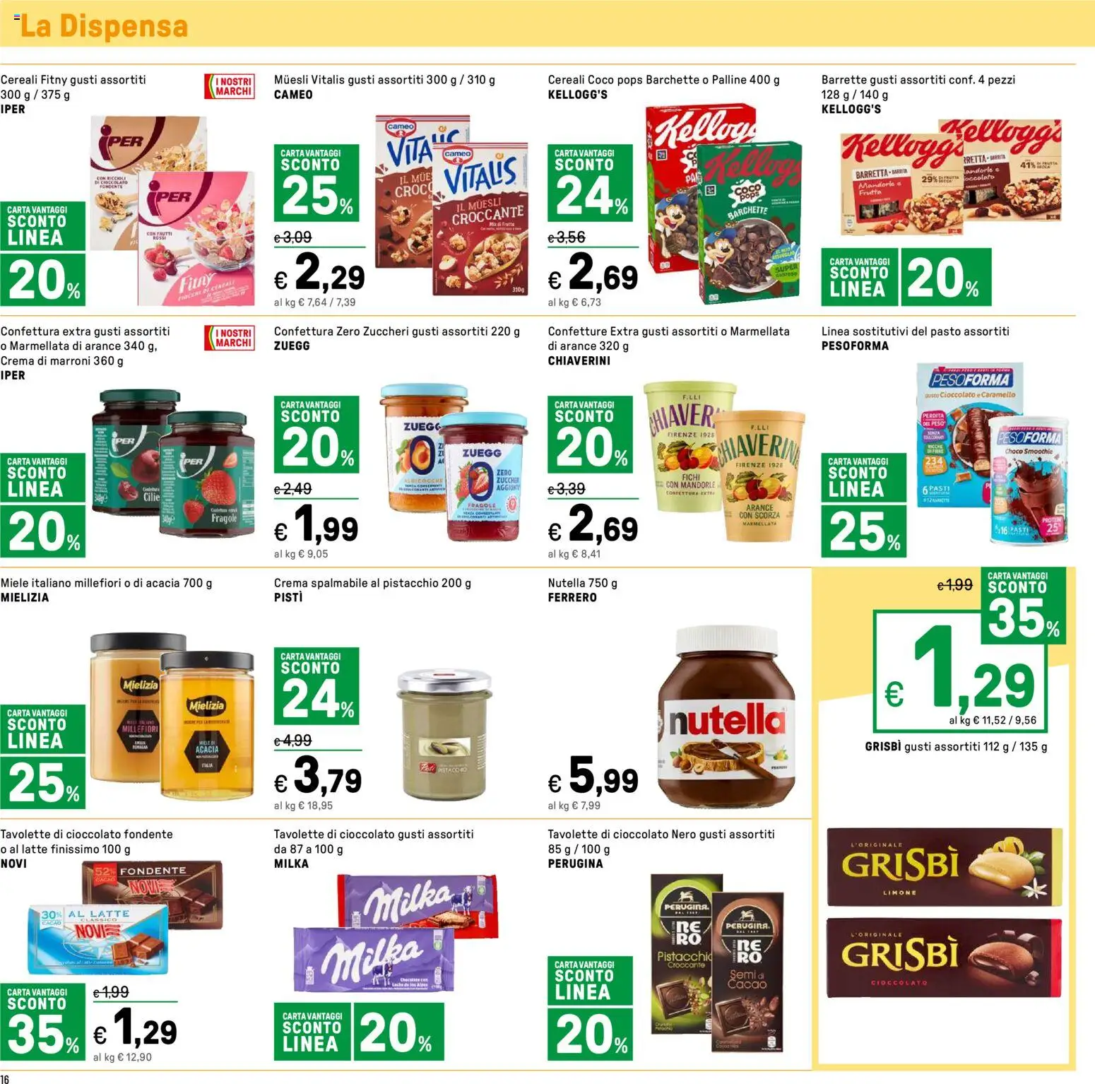 Volantino Iper del 16.01.2026 | Pagina: 16 | Prodotti: Muesli, Cioccolato, Arance, Limone