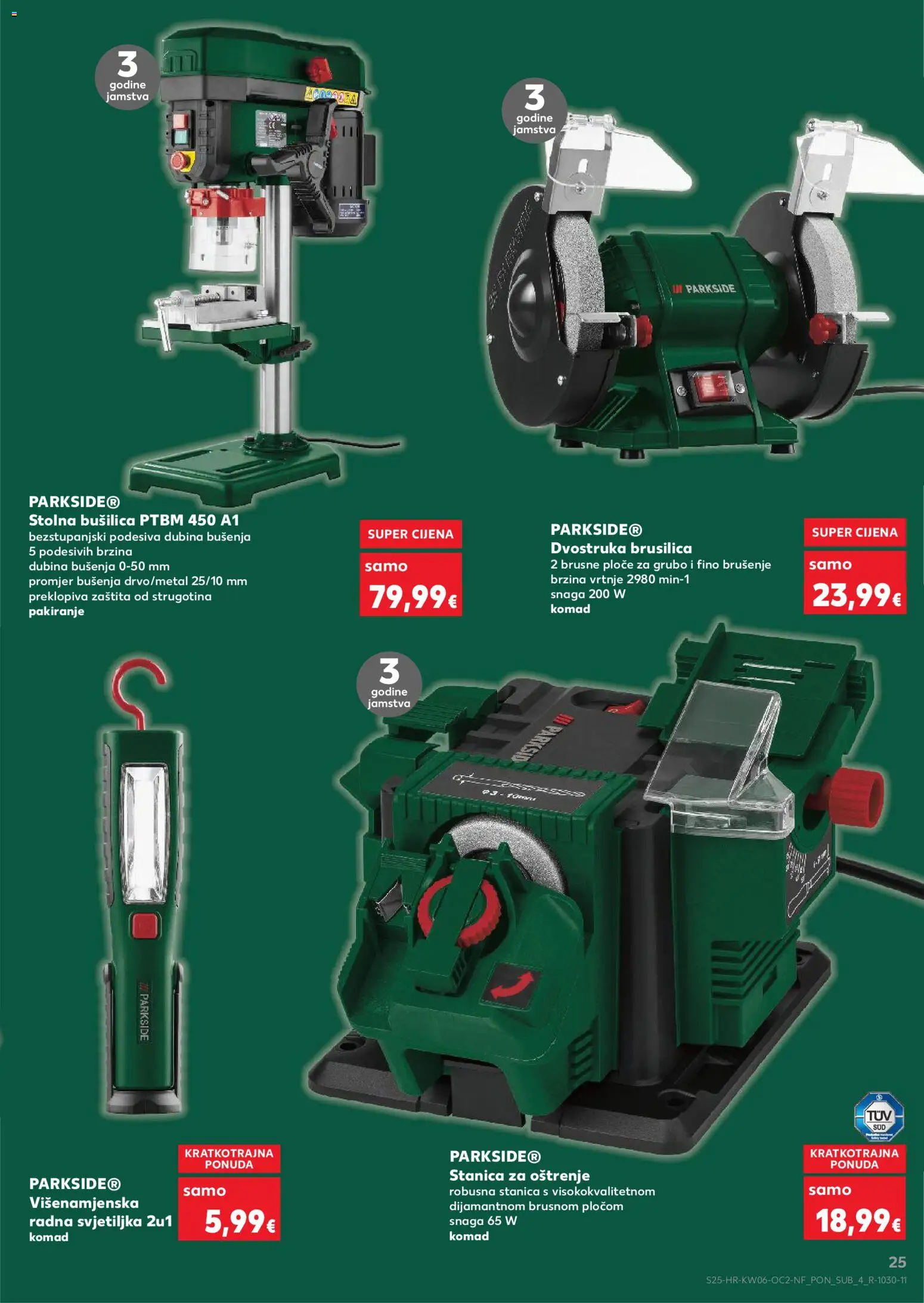 Kaufland katalog | vrijedi od 04.02.2026 | Stranica: 25 | Proizvodi: Brusilica, Svjetiljka, Bušilica, Parkside