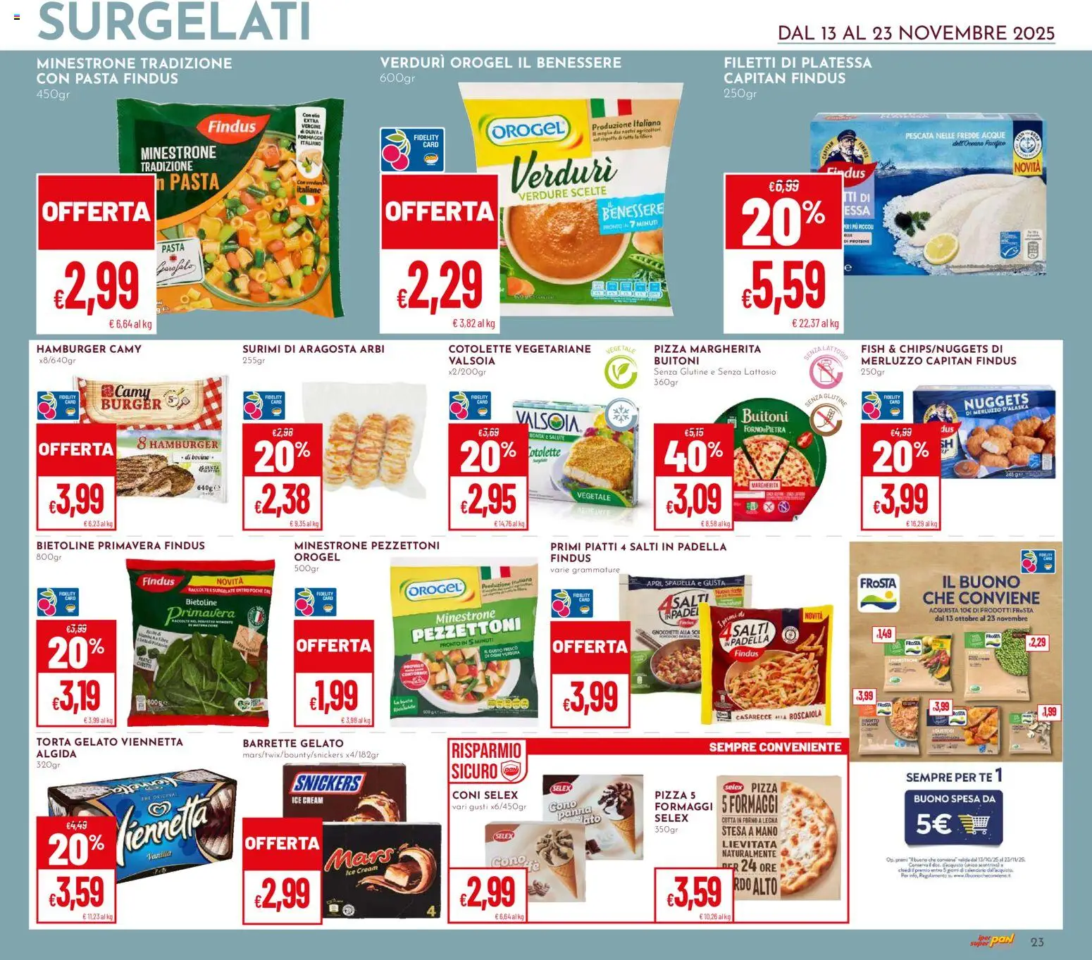 Volantino Pan del 13.11.2025 | Pagina: 23 | Prodotti: Merluzzo, The, Padella, Forno
