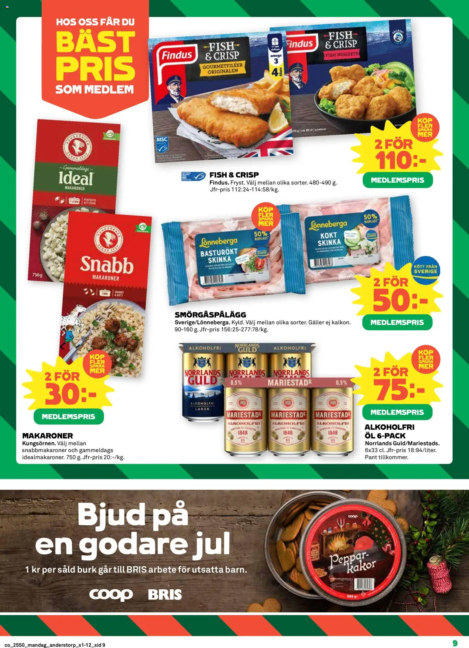 Coop reklamblad aktuell från 08.12.2025 | Sida: 9 | Produkter: Galler, Makaroner, Peppar, Skinka