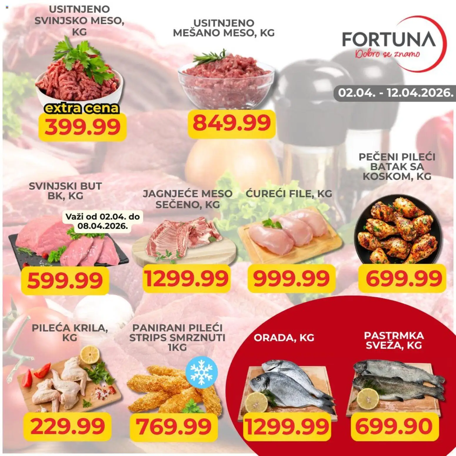 Fortuna Market katalog - važi od 02.04.2026 | Strana: 1 | Proizvode: Pastrmka, Jagnjeće meso, Pileći batak, Svinjski but