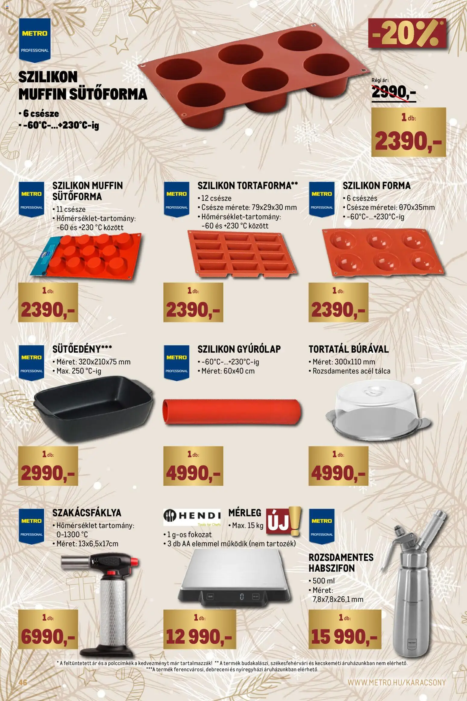 Metro akciós ujság - amely érvényes a következő dátumtól: 01.12.2025 | Oldal: 46 | Termékek: Debreceni, Sütőforma, Gyúrólap, Muffin