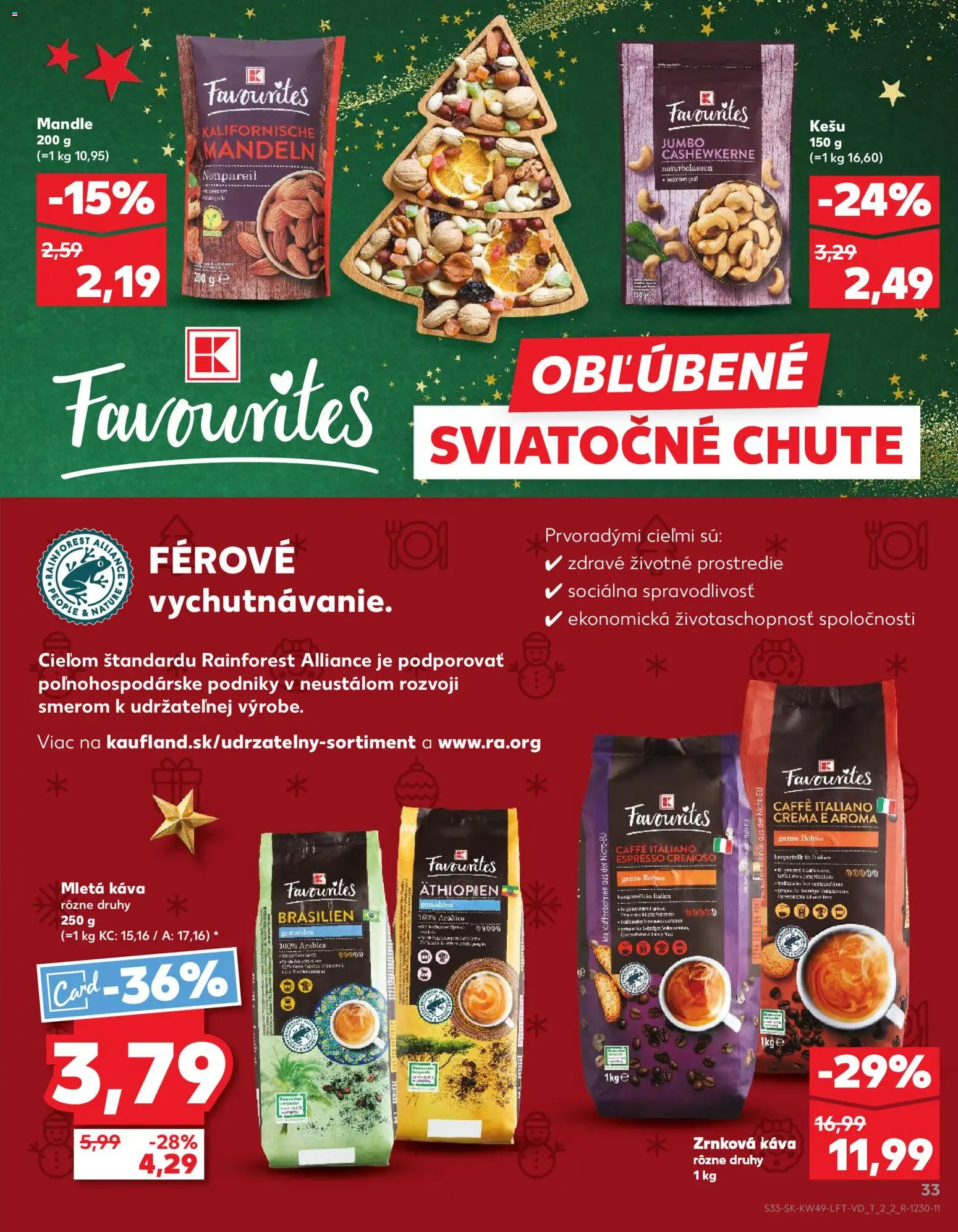 Kaufland SK akciós ujság - amely érvényes a következő dátumtól: 04.12.2025 | Oldal: 33