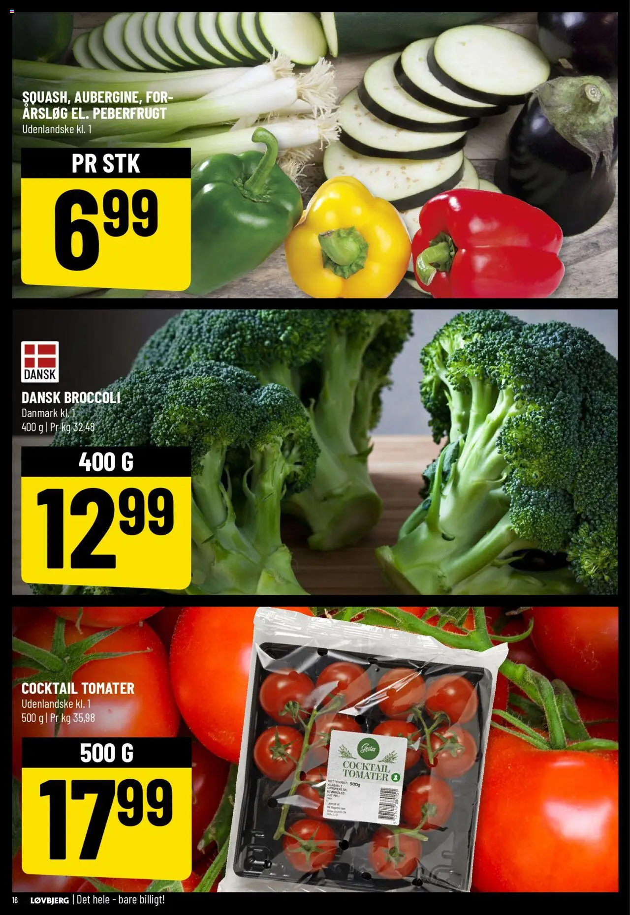 Løvbjerg Tilbudsavis gyldig fra 08.08.2025 | Side: 16 | Produkter: Tomater, Broccoli, Peberfrugt
