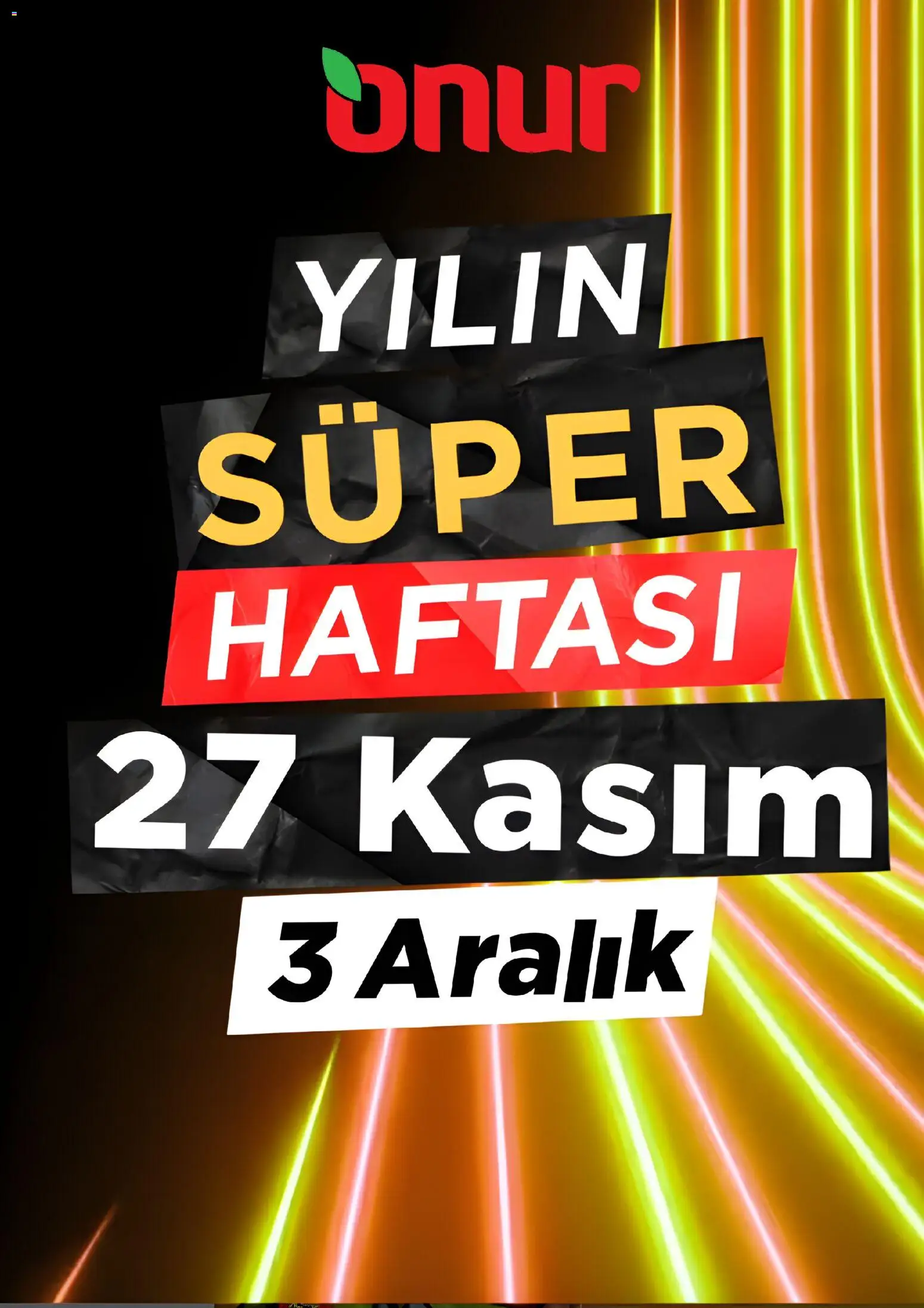 Onur Market Black Friday - Duyuru - 18.11.2025 tarihinden itibaren geçerlidir | Sayfa: 1