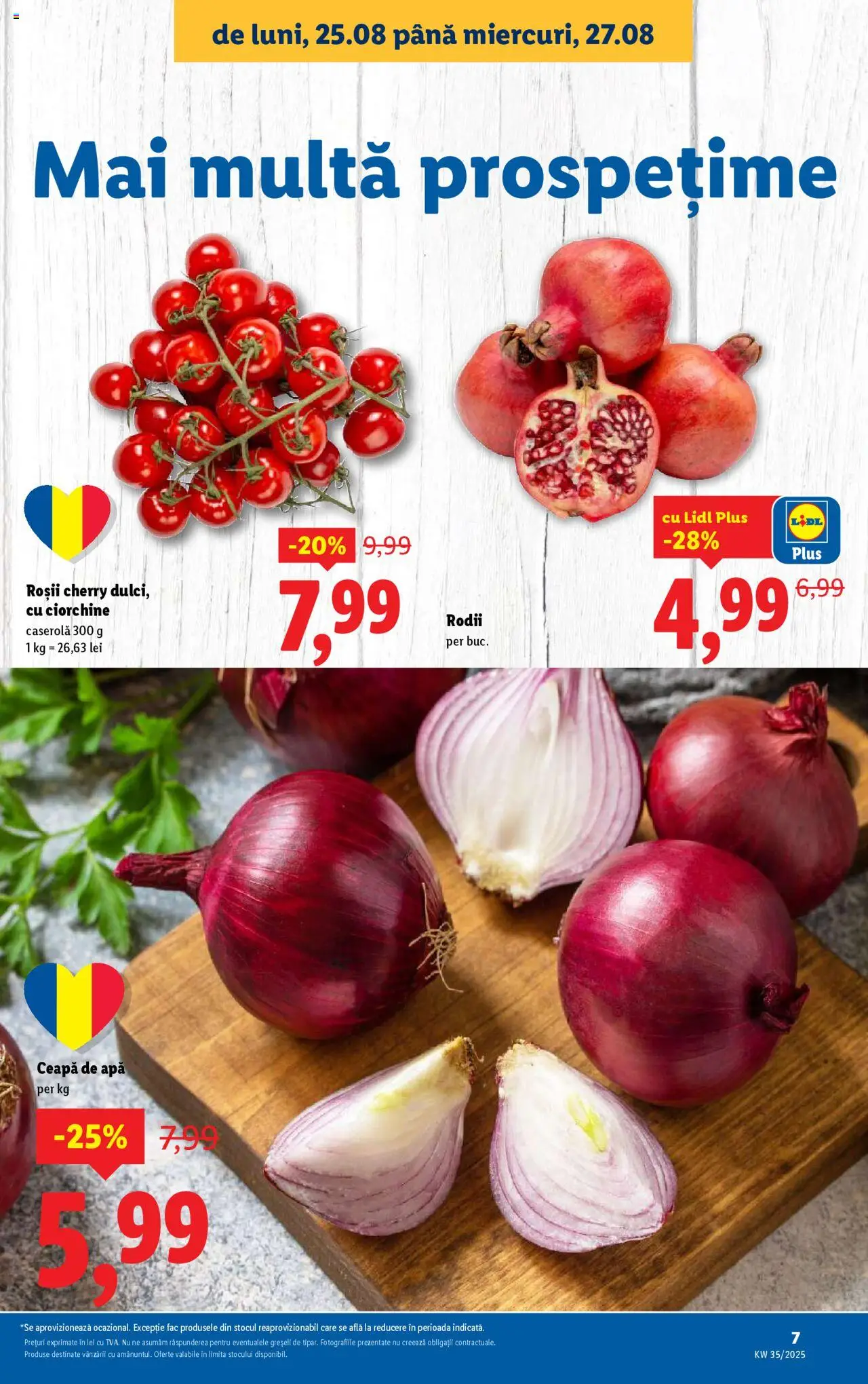 Catalog Lidl – valabil de la 25.08.2025 | Pagină: 7 | Produse: Roșii, Ceapă, Apă