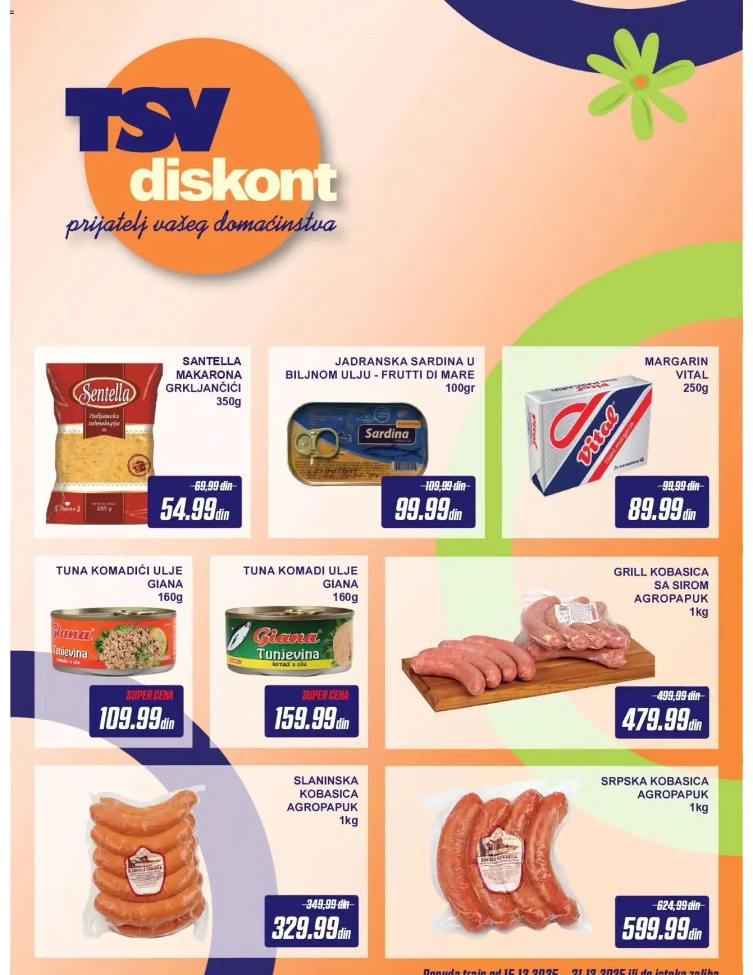 TSV Diskont katalog - važi od 15.12.2025 | Strana: 1 | Proizvode: Margarin, Ulje, Kobasica, Sardina