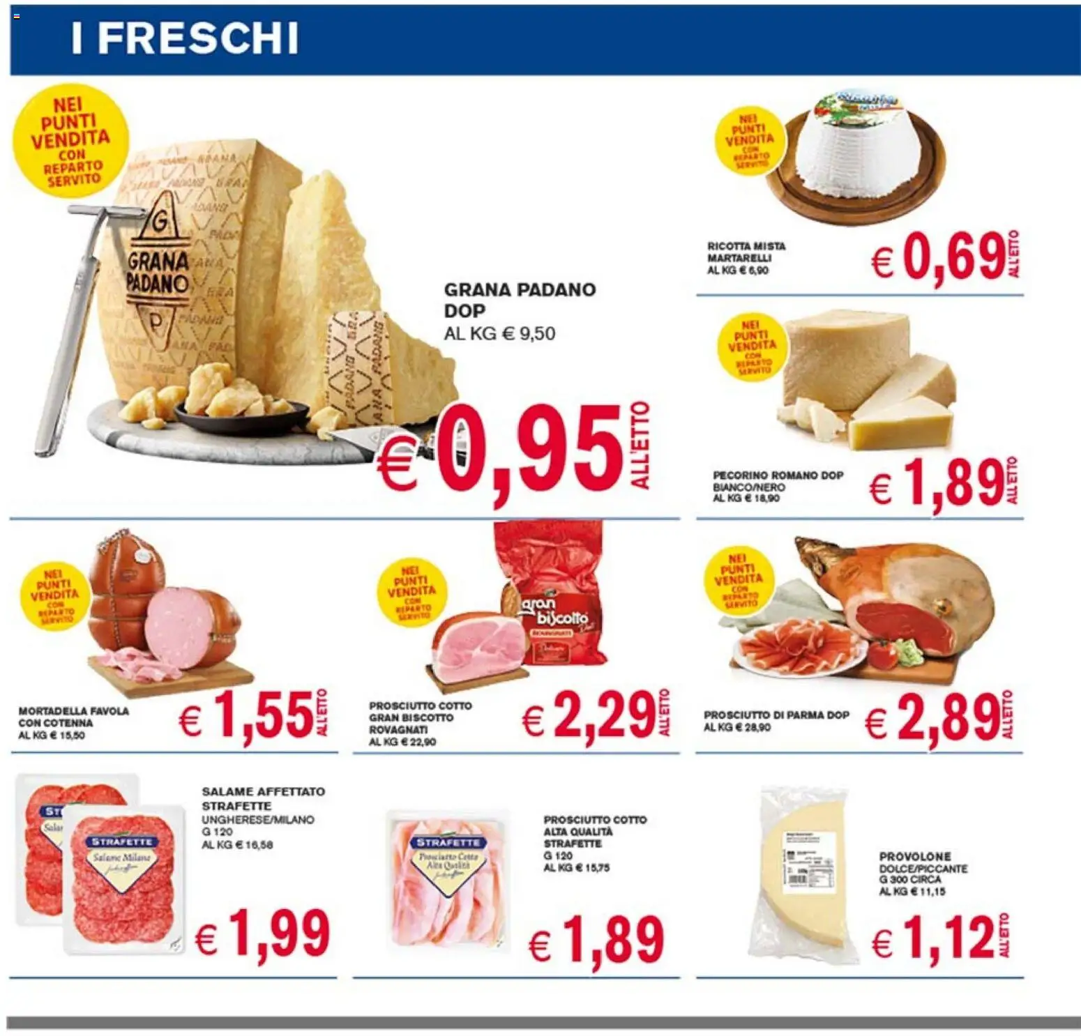 Volantino Coal del 26.03.2026 | Pagina: 6 | Prodotti: Provolone, Salame, Mortadella, Grana Padano