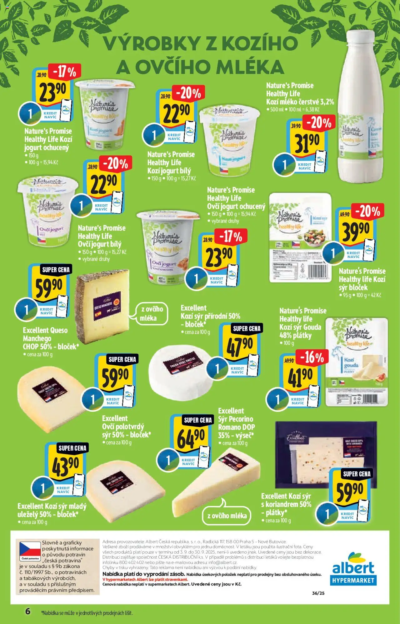Albert leták - Hypermarket - Bio od 03.09.2025 | Strana: 6 | Produkty: Sýr Gouda, Kozí mléko, Pecorino, Kozí sýr