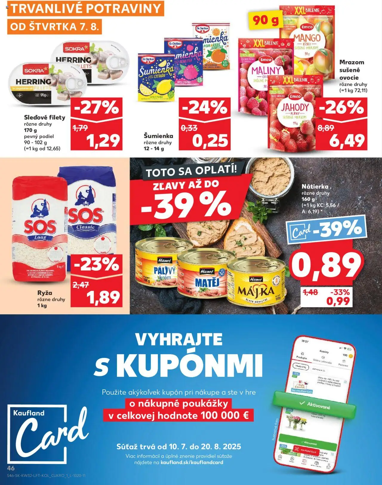 Kaufland SK akciós ujság - amely érvényes a következő dátumtól: 07.08.2025 | Oldal: 46 | Termékek: Mangó