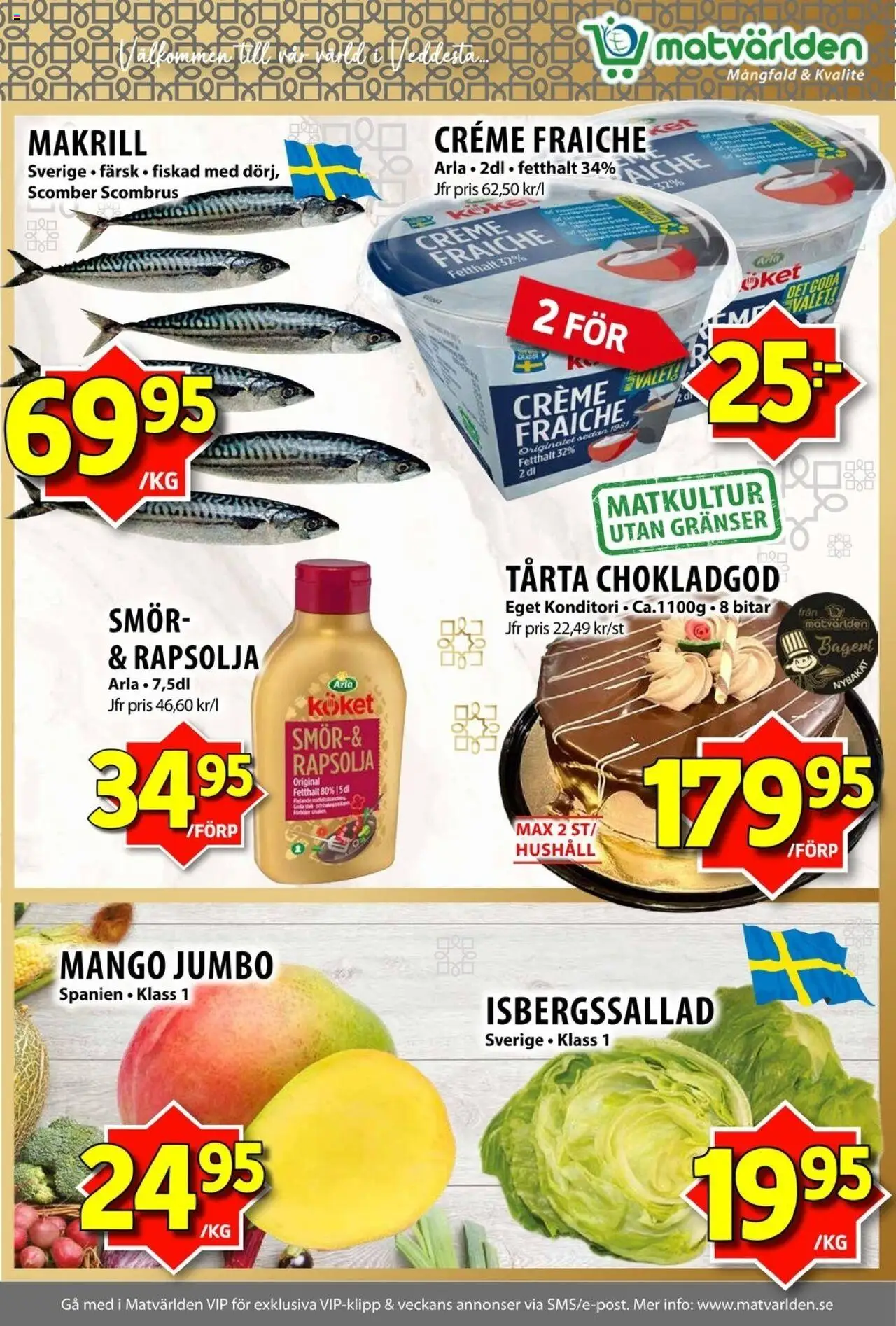 Matvärlden reklamblad aktuell från 15.09.2025 | Sida: 2 | Produkter: Creme fraiche, Isbergssallad, Rapsolja, Mango